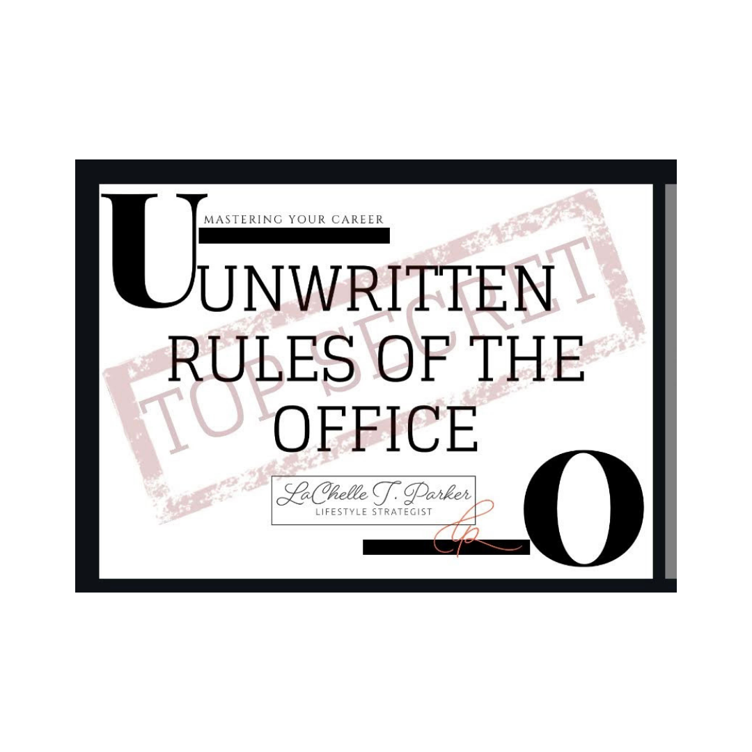 Unwritten Rule of The Office