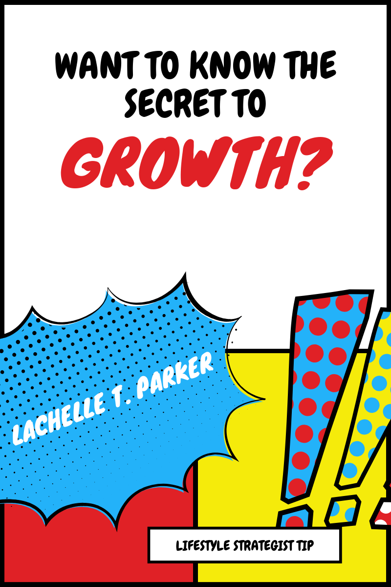 THE SECRET TO GROWTH