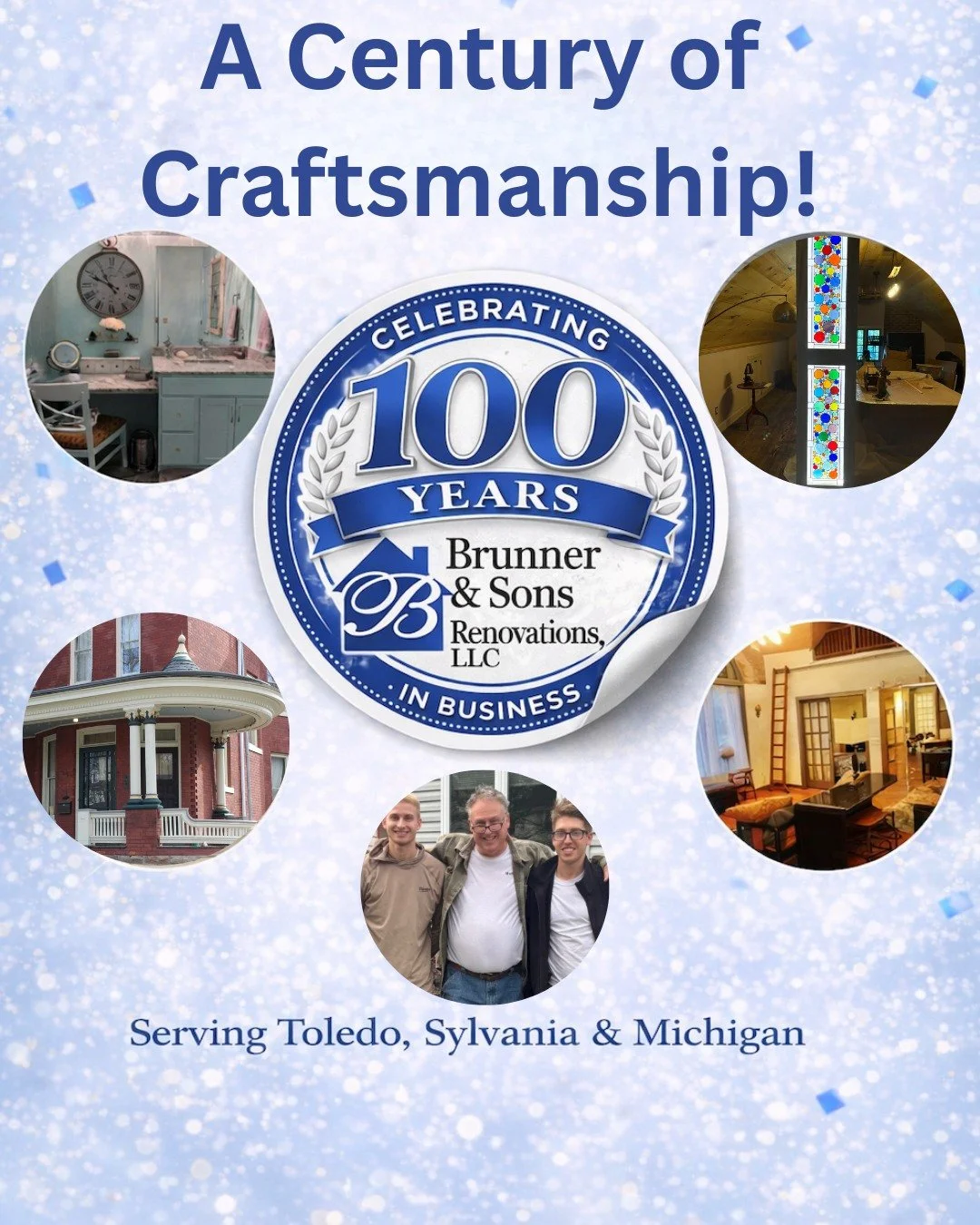 Celebrating 100 years of Brunner &amp; Sons Renovations. 🎉
For a century, our family business has been dedicated to delivering exceptional craftsmanship, innovative design, and uncompromising quality to homeowners across Toledo, Sylvania, and Michig