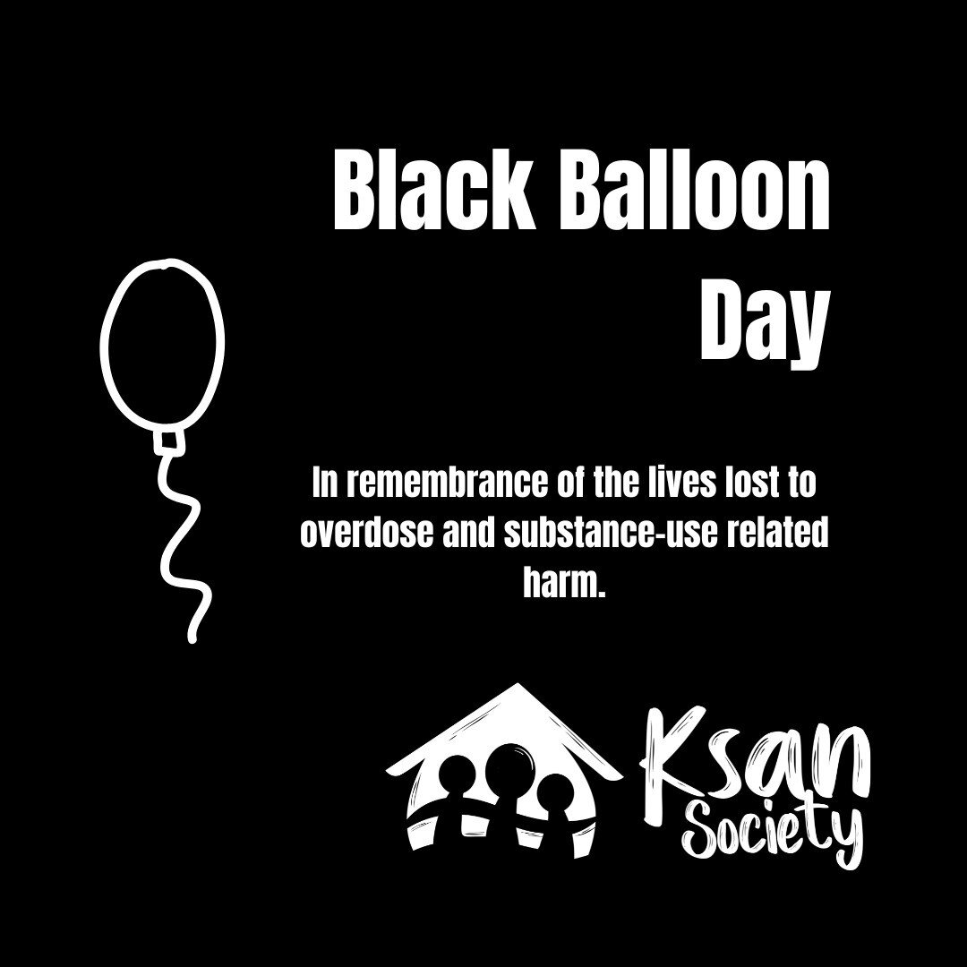 March 6th is recognized as Black Balloon Day in the United States, a day to honour the lives lost to overdose and substance-use related harm.

Although the day is not officially recognized in Canada, the opioid and toxic drug crisis has deeply affect