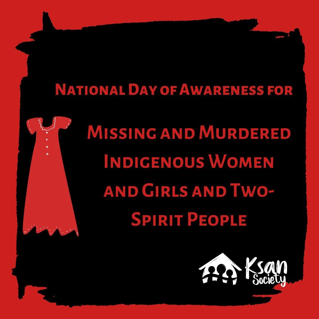 On May 5th, we recognize and honour MMIWG2S People. 

The loss of countless community members to race and gender-based violence has deep and traumatic effects on individuals, families, and communities. This a crisis that requires urgent action at bot