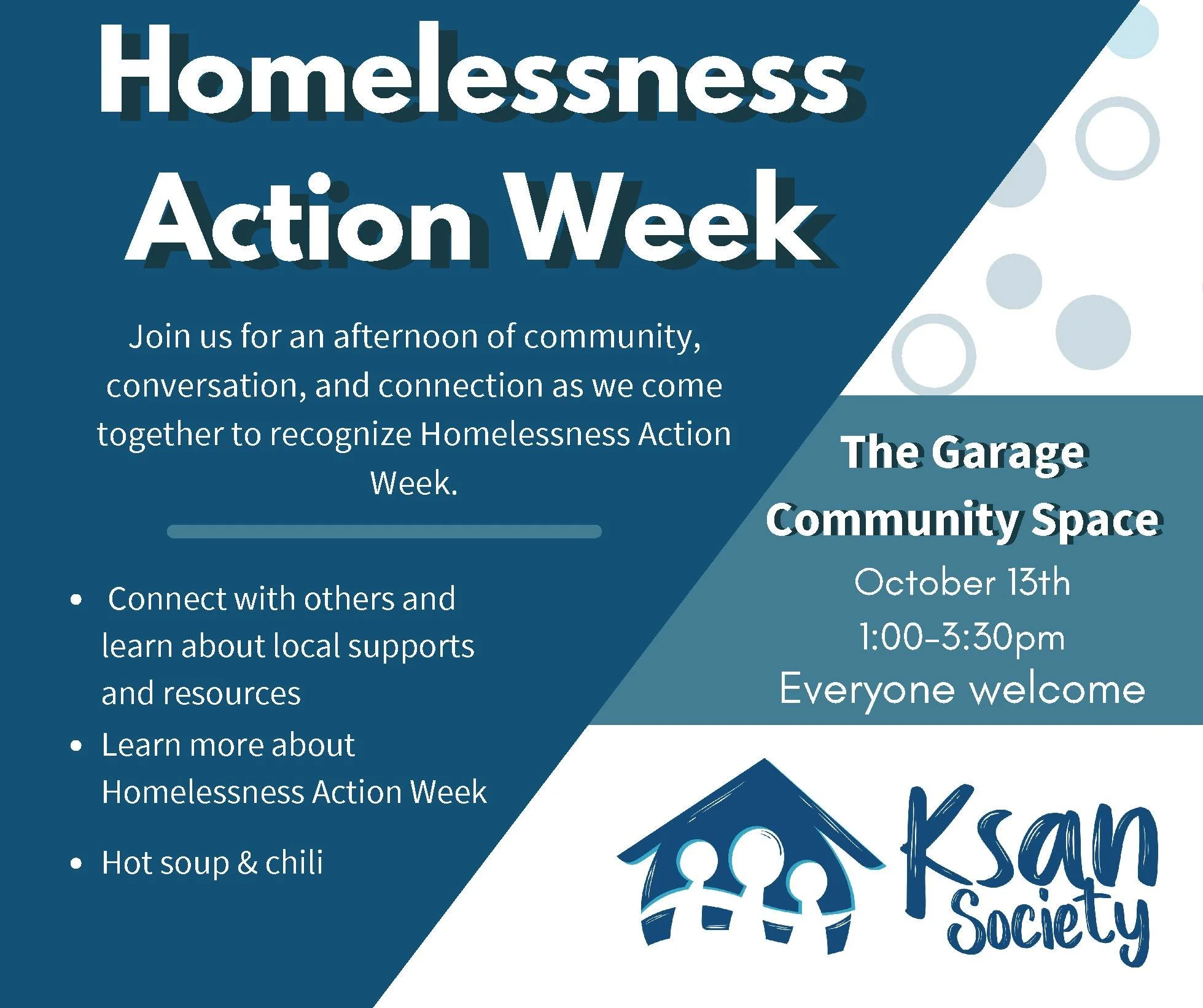 Homelessness Action Week is a time to raise awareness, challenge stigma, and come together to support people experiencing homelessness in our community.

Join us at The Garage on Tuesday, October 13 from 1:00&ndash;3:30 PM for hot soup &amp; chili, c