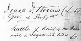 Chief Si'ahl is the first signature on the Point Elliott Treaty, signed Chief of the Duwamish and Suquamish tribes