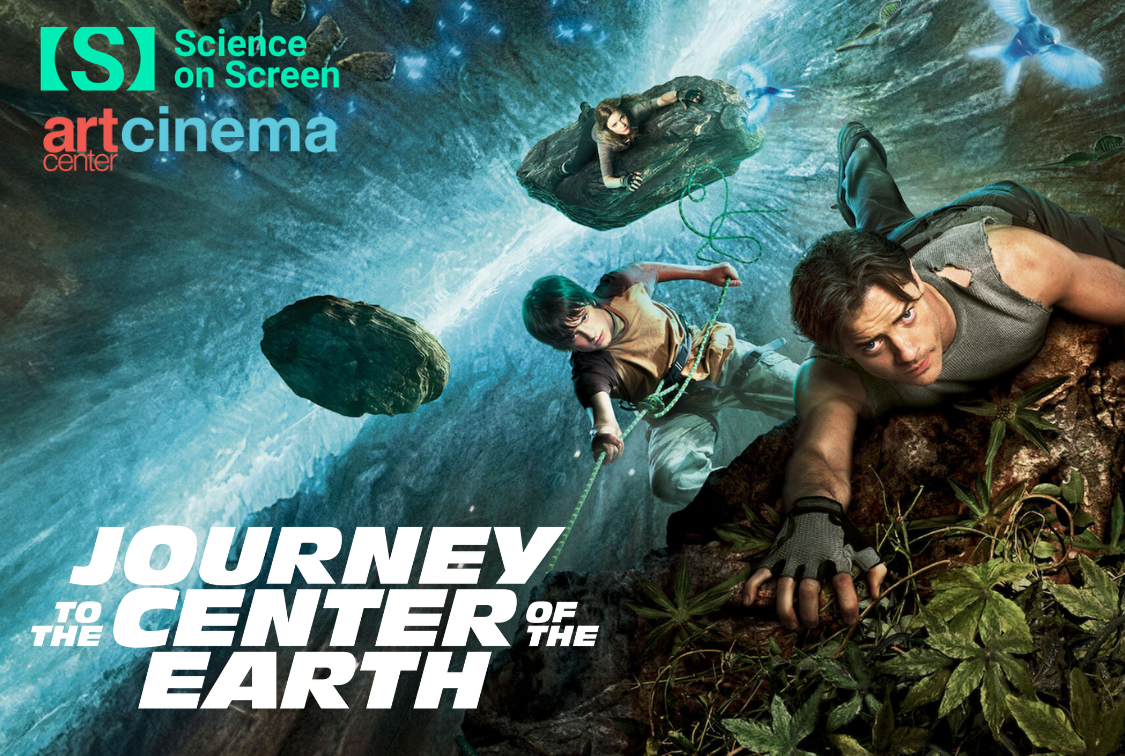 Journey to the Center of the Earth (2008) | Science on Screen