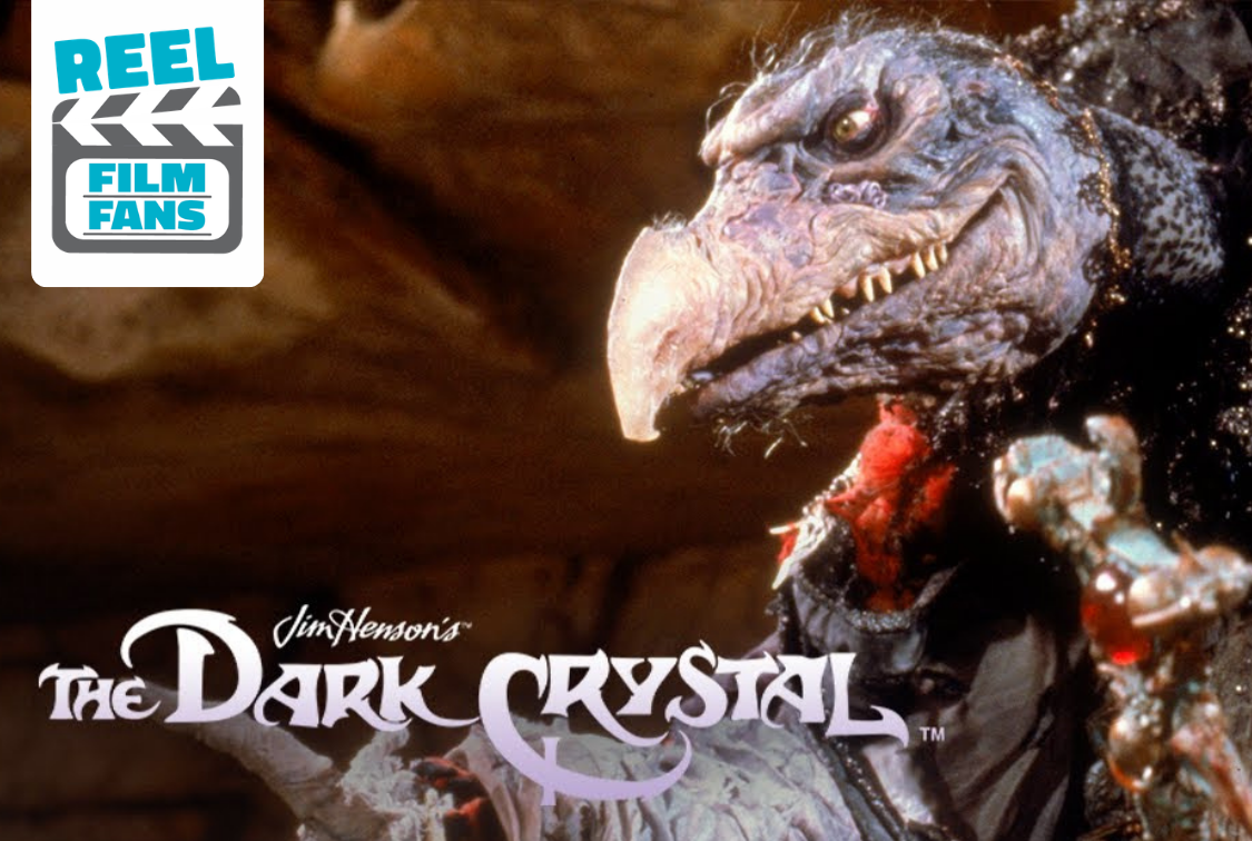 Reel Film Fans: Dark Crystal (1982)