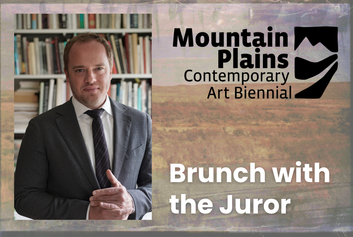Brunch with the Juror, Hesse McGraw | Mountain Plains Biennial