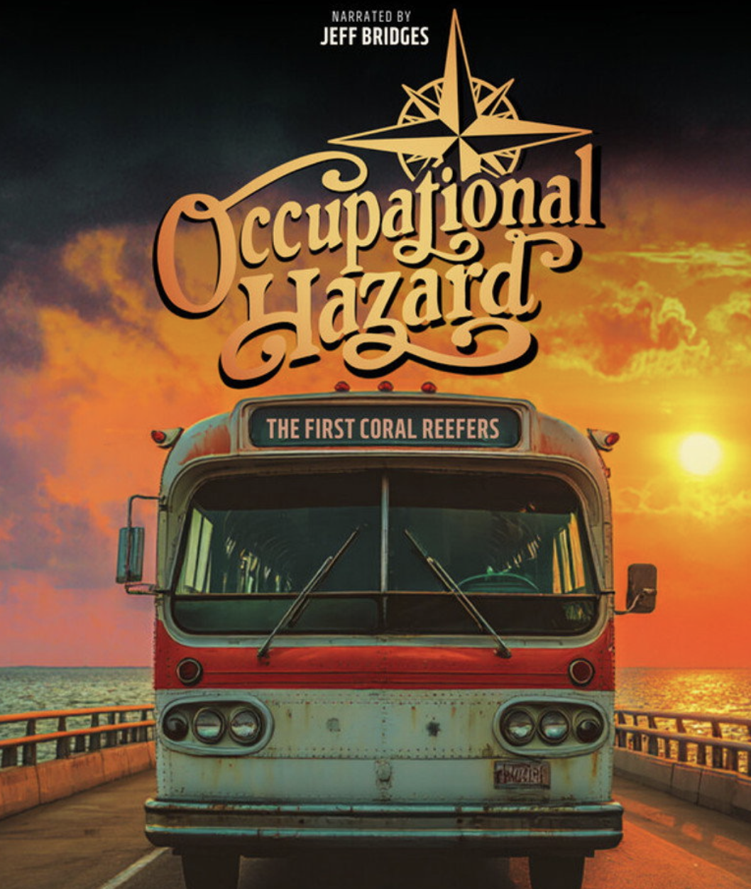 Drop The Needle Night | Occupational Hazard: The First Coral Reefers