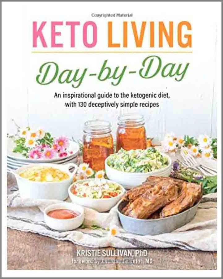 Kristie Sullivan's new book, "Keto Living Day-by-Day," is the best Keto starter book I've seen for the first 28 days of your Keto journey
