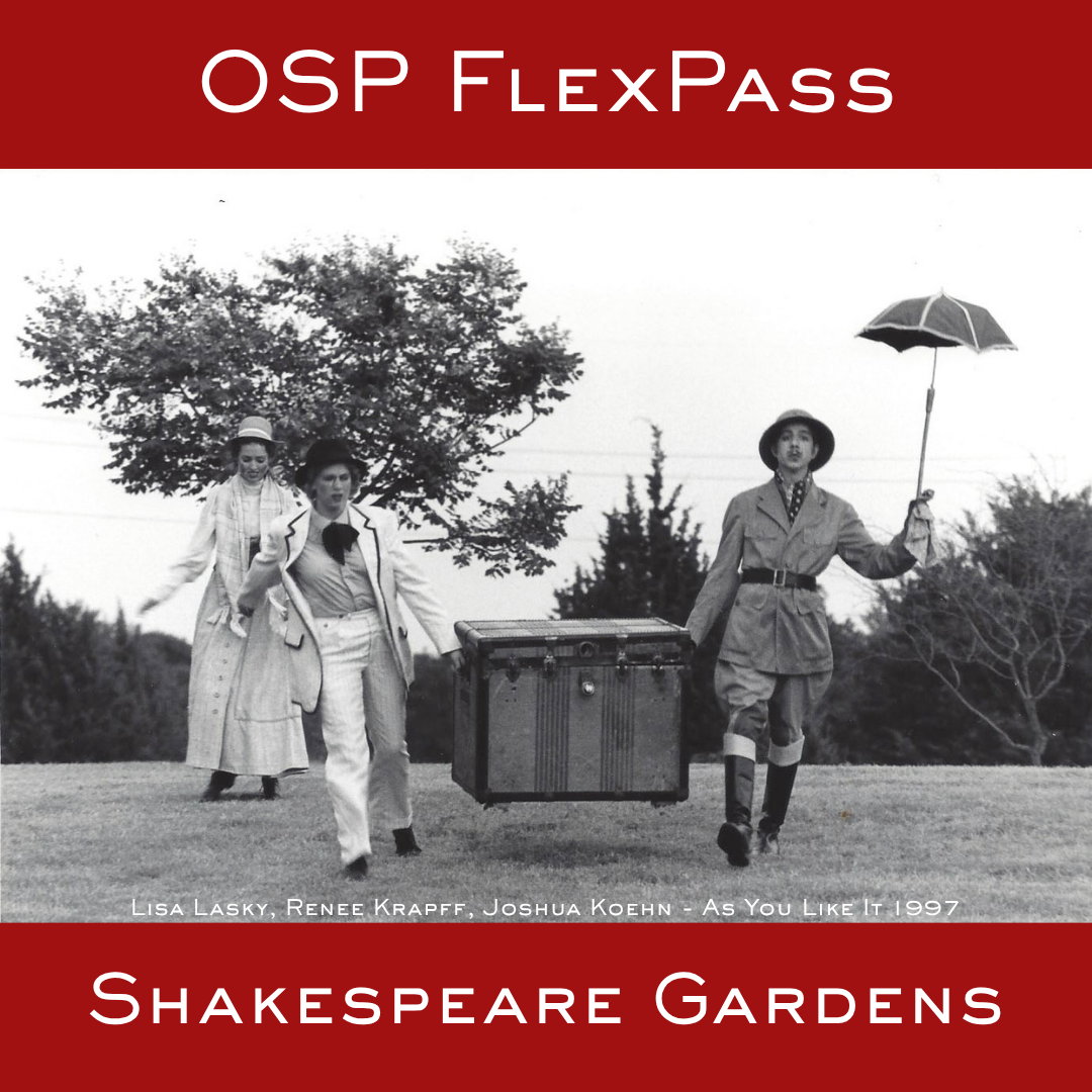 Shakespeare Gardens FlexPass