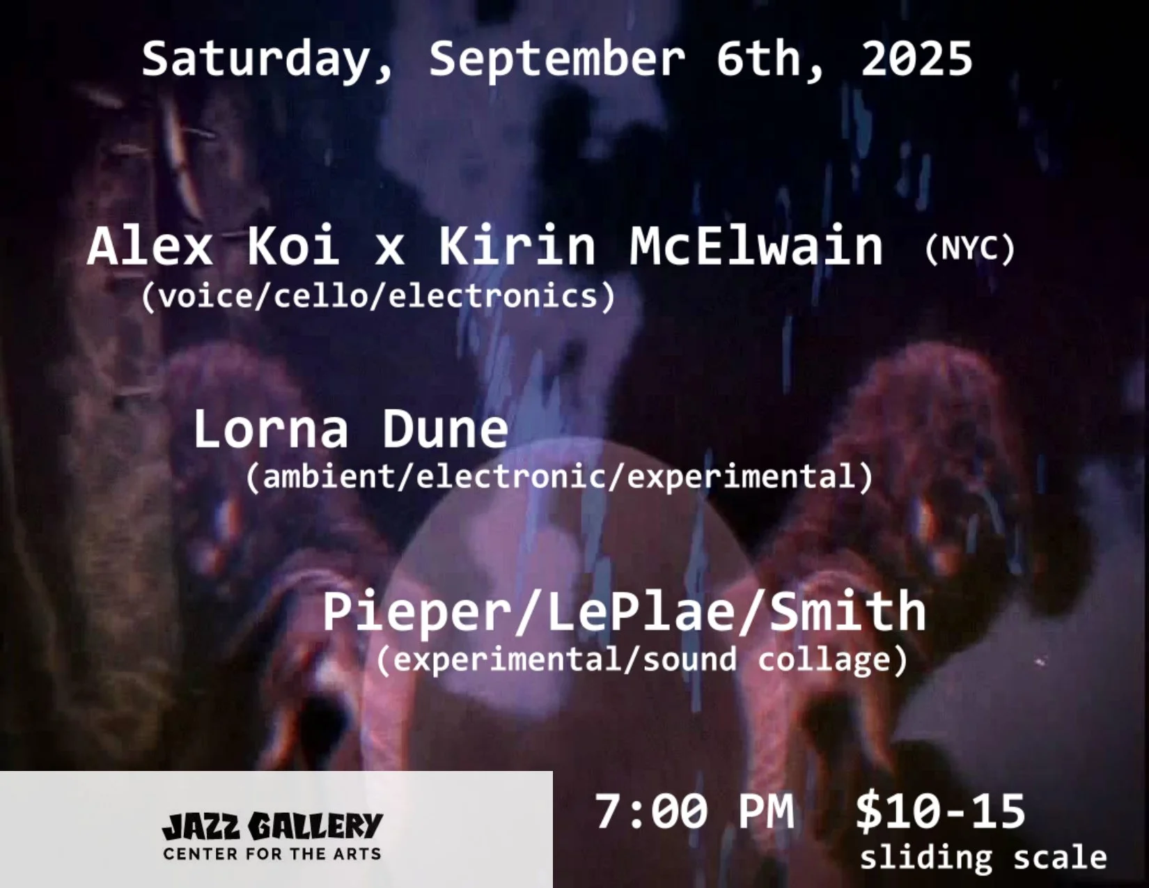Alex Koi/Kirin McElwain + Lorna Dune + Pieper/LePlae/Smith