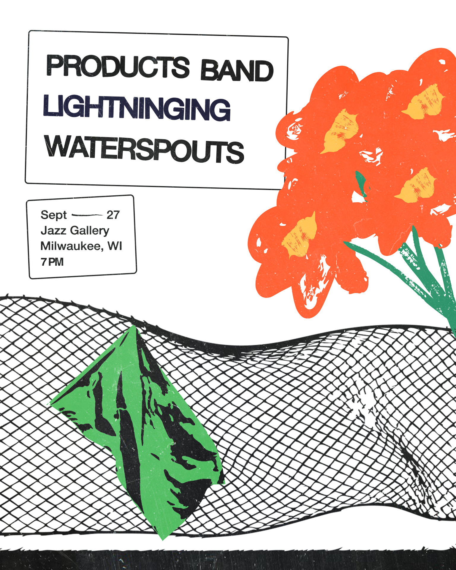 Products Band (Minneapolis, MN) + Lightninging + Waterspouts