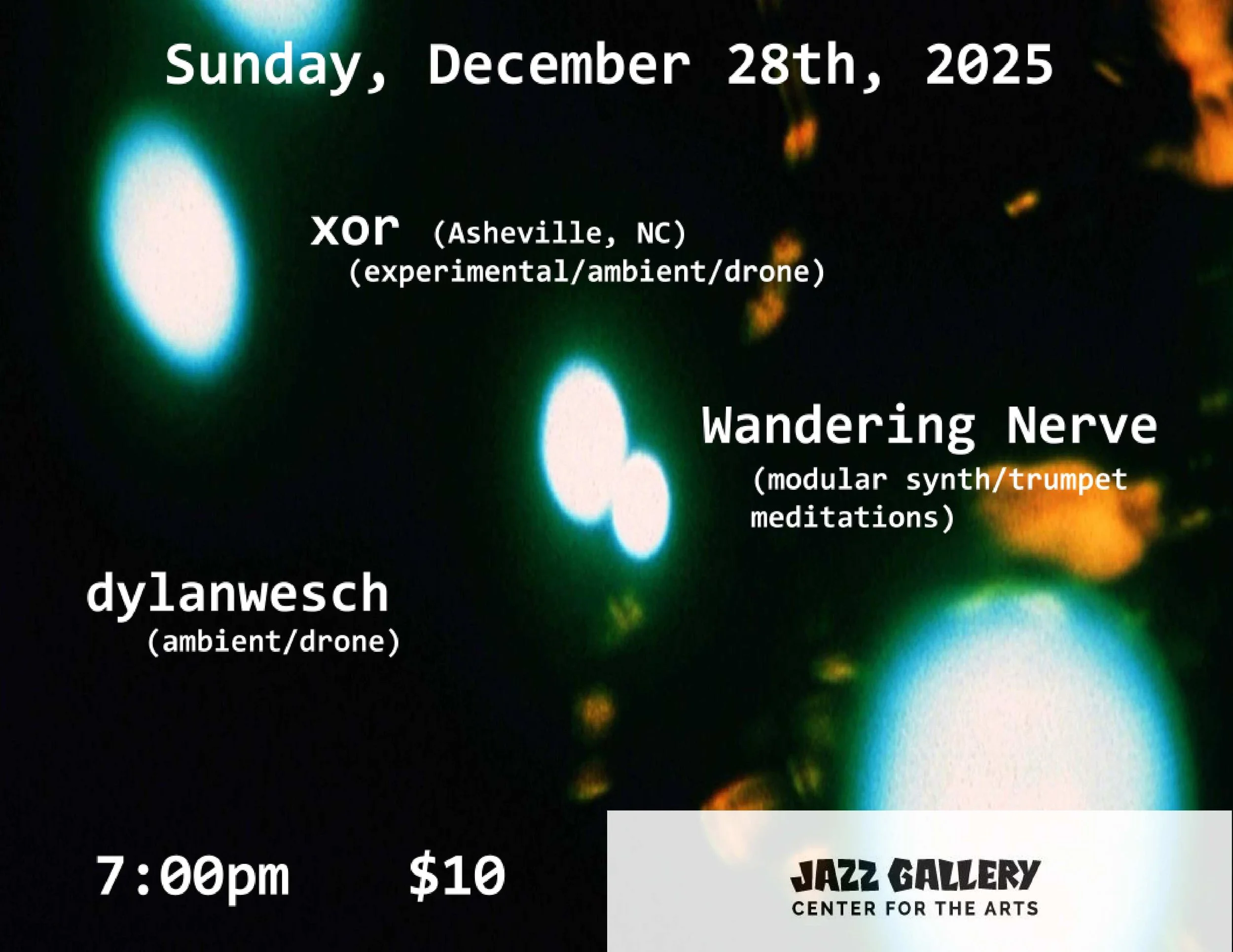 xor (Asheville, NC) + Wandering Nerve + dylanwesch