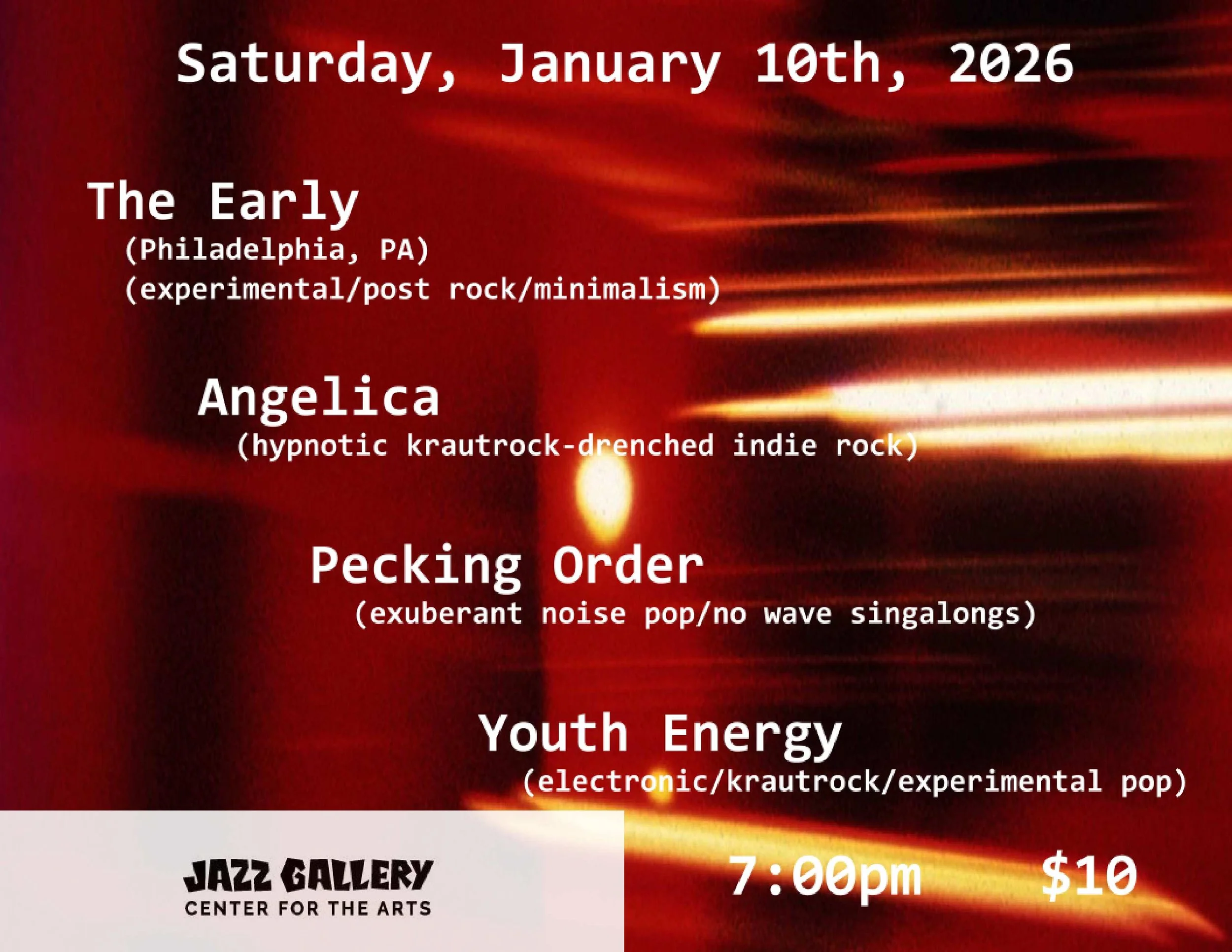 The Early (Philadelphia, PA) + Angelica + Pecking Order + Youth Energy