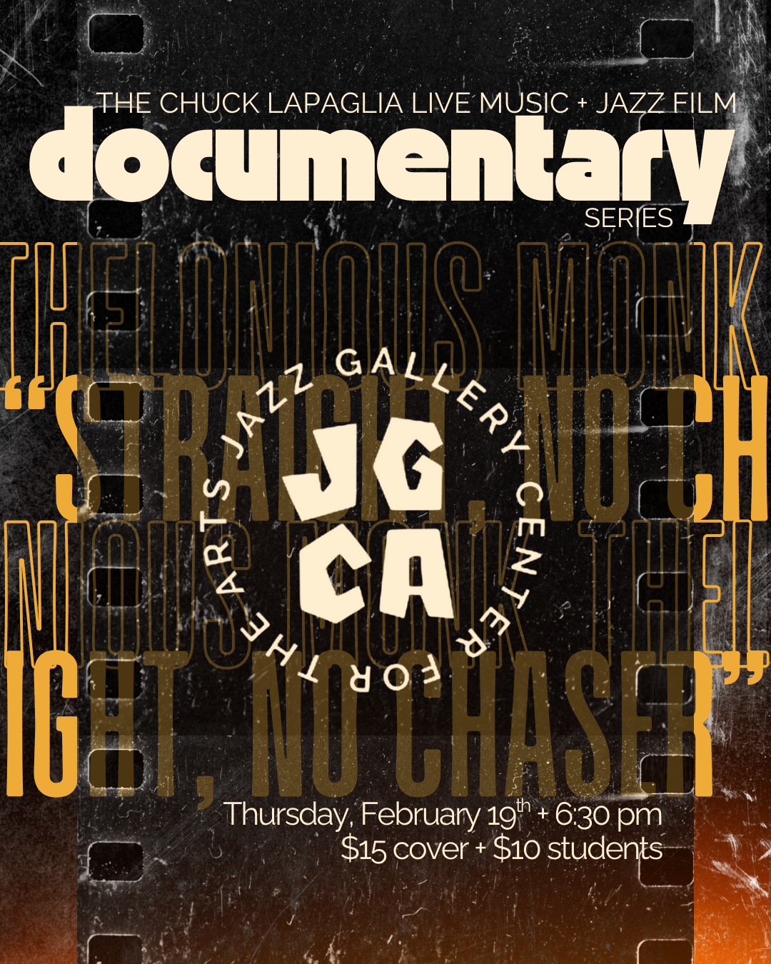 Documentary Series: "Straight, No Chaser"