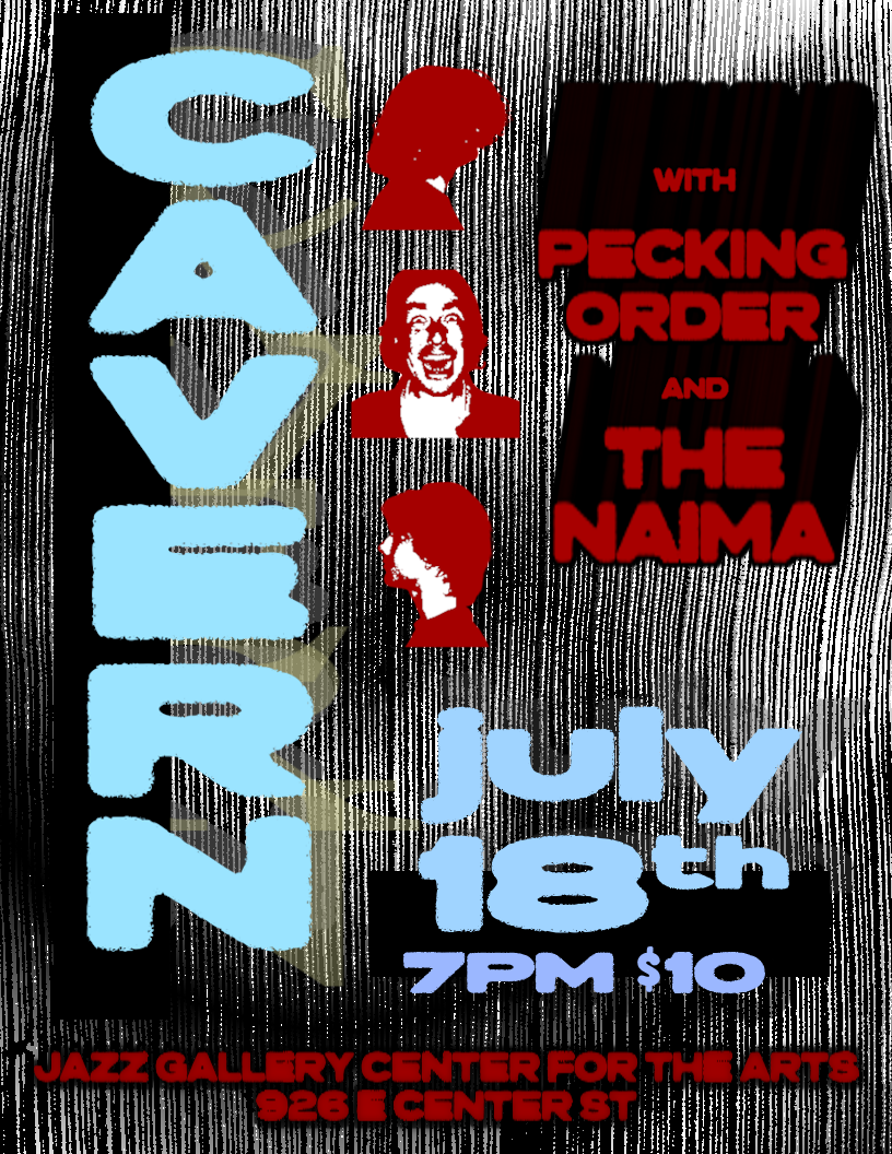 Cavern + Pecking Order + The Naima