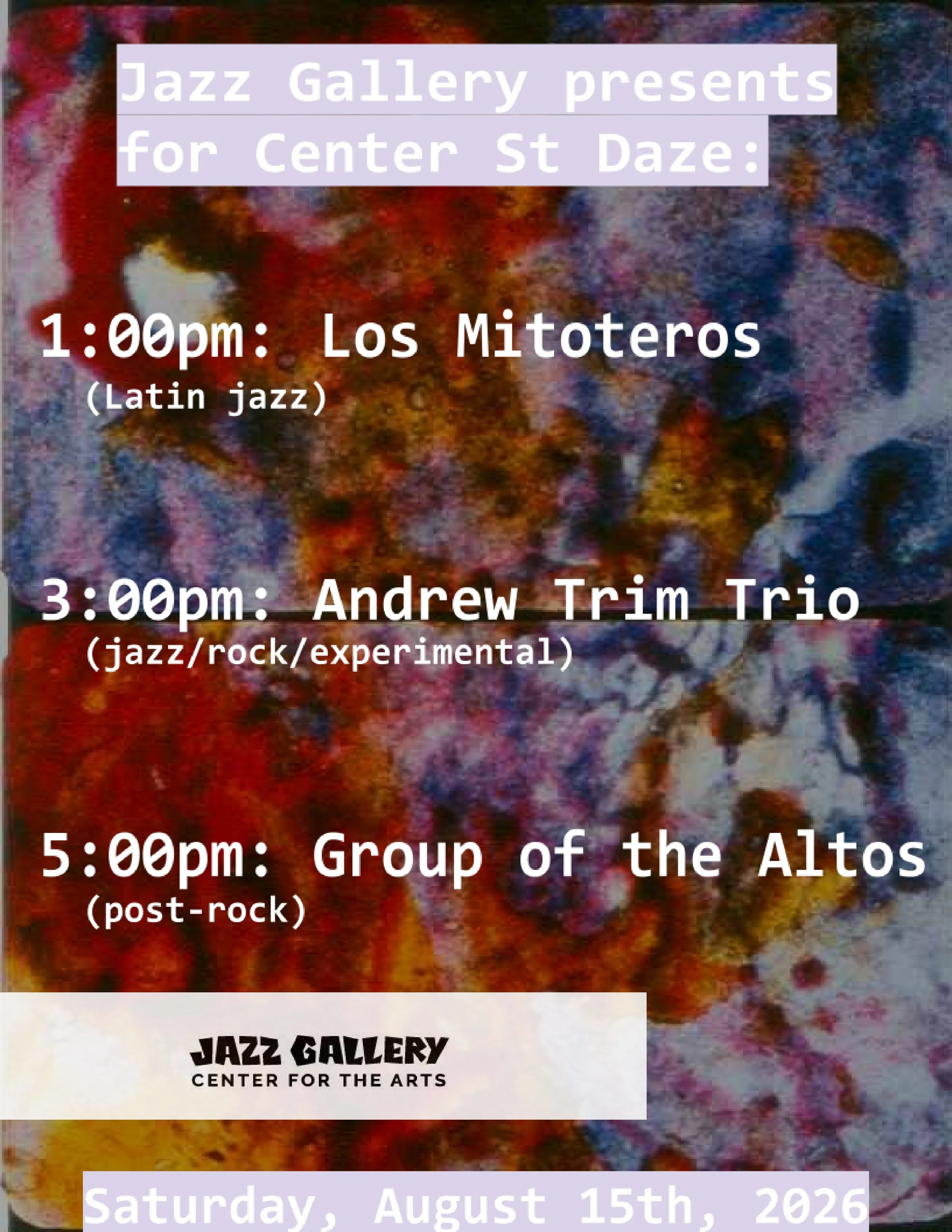 Jazz Gallery presents for Center St Daze: Los Mitoteros, Andrew Trim Trio, Group of the Altos