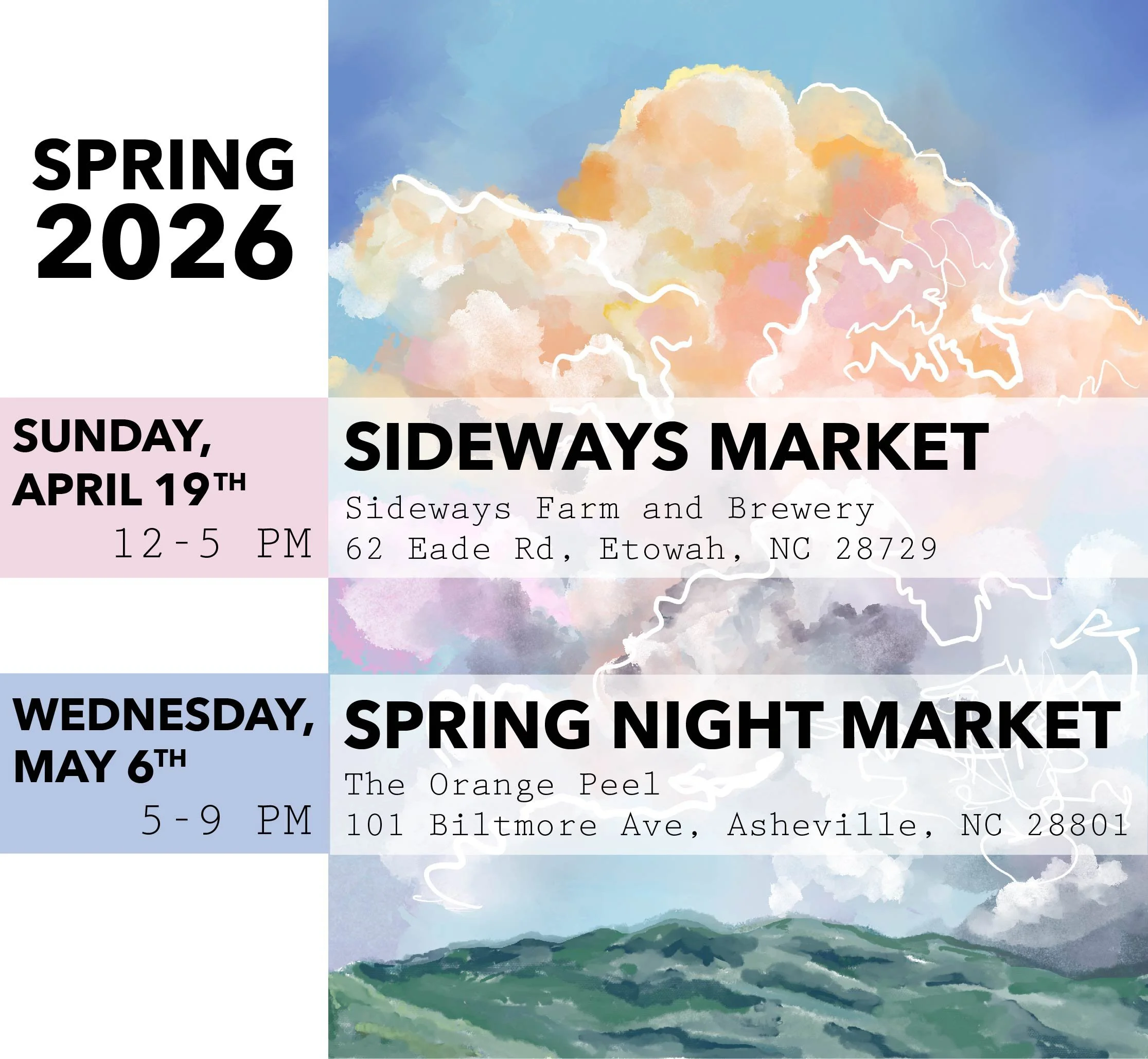 The spring market schedule for the artist overlain on a colorful cloud landscape. The text outlines the details for 2 markets, in April and May.