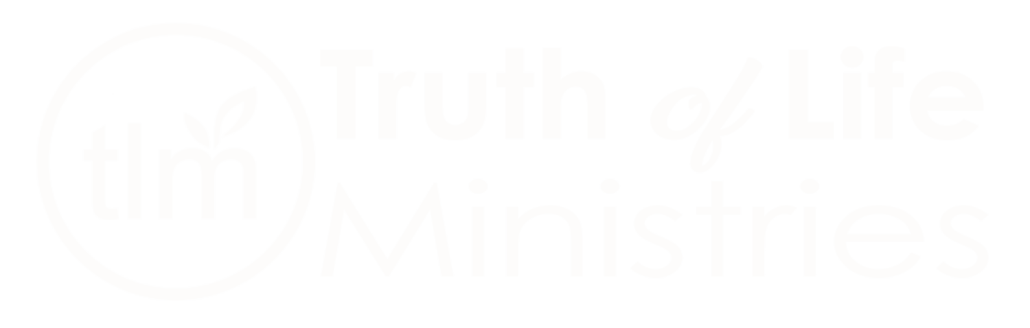 TRUTH of LIFE Ministries