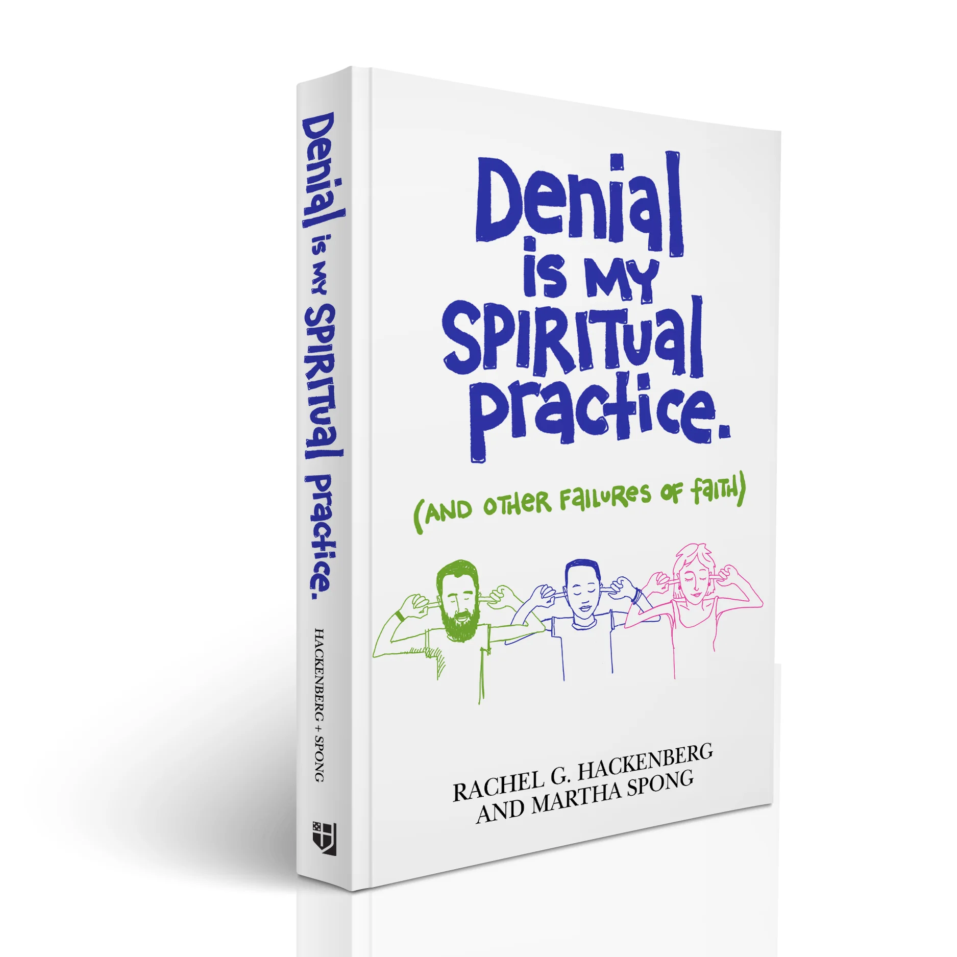 denial-is-my-spiritual-practice-3d-cover.jpg