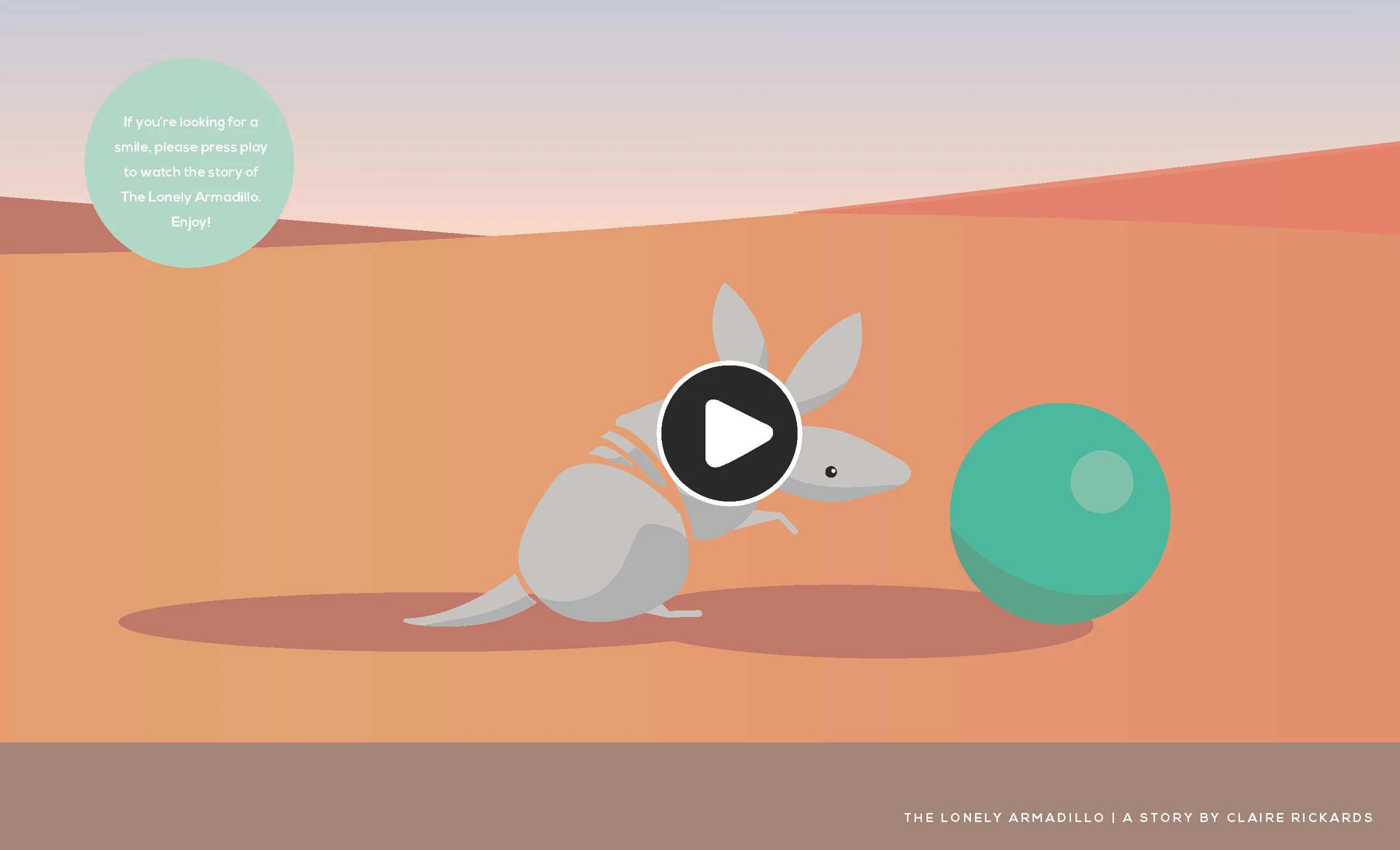 The Lonely Armadillo