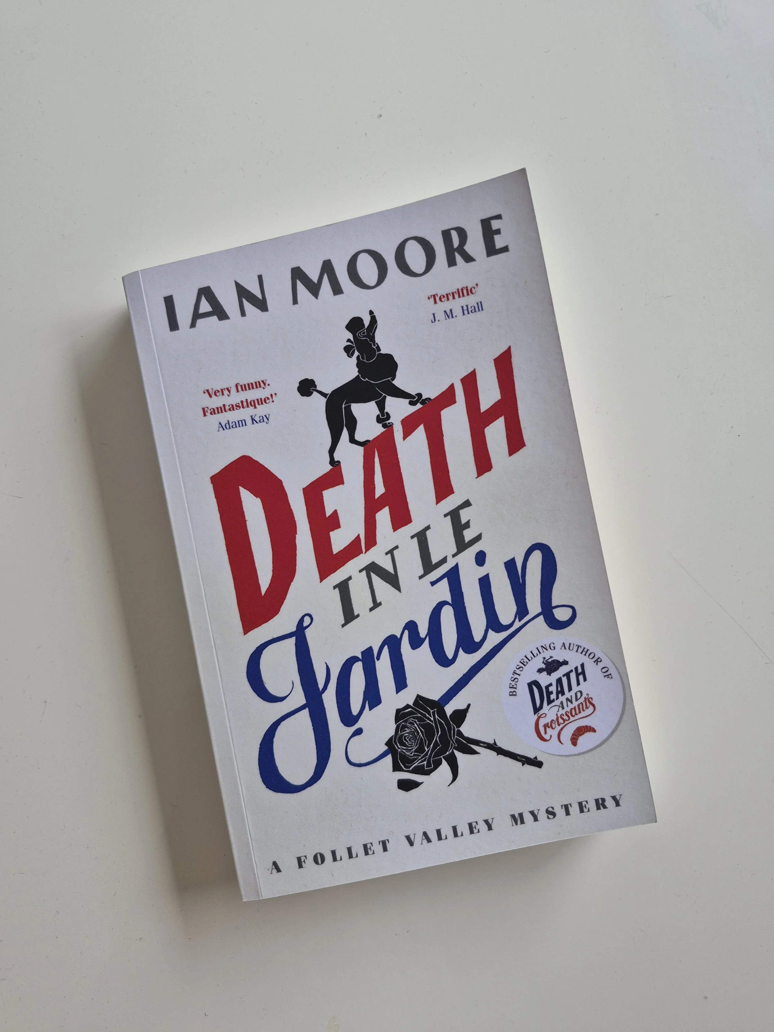 Death in Le Jardin - Follet Valley Mysteries BOOK 5 (LIKE NEW)