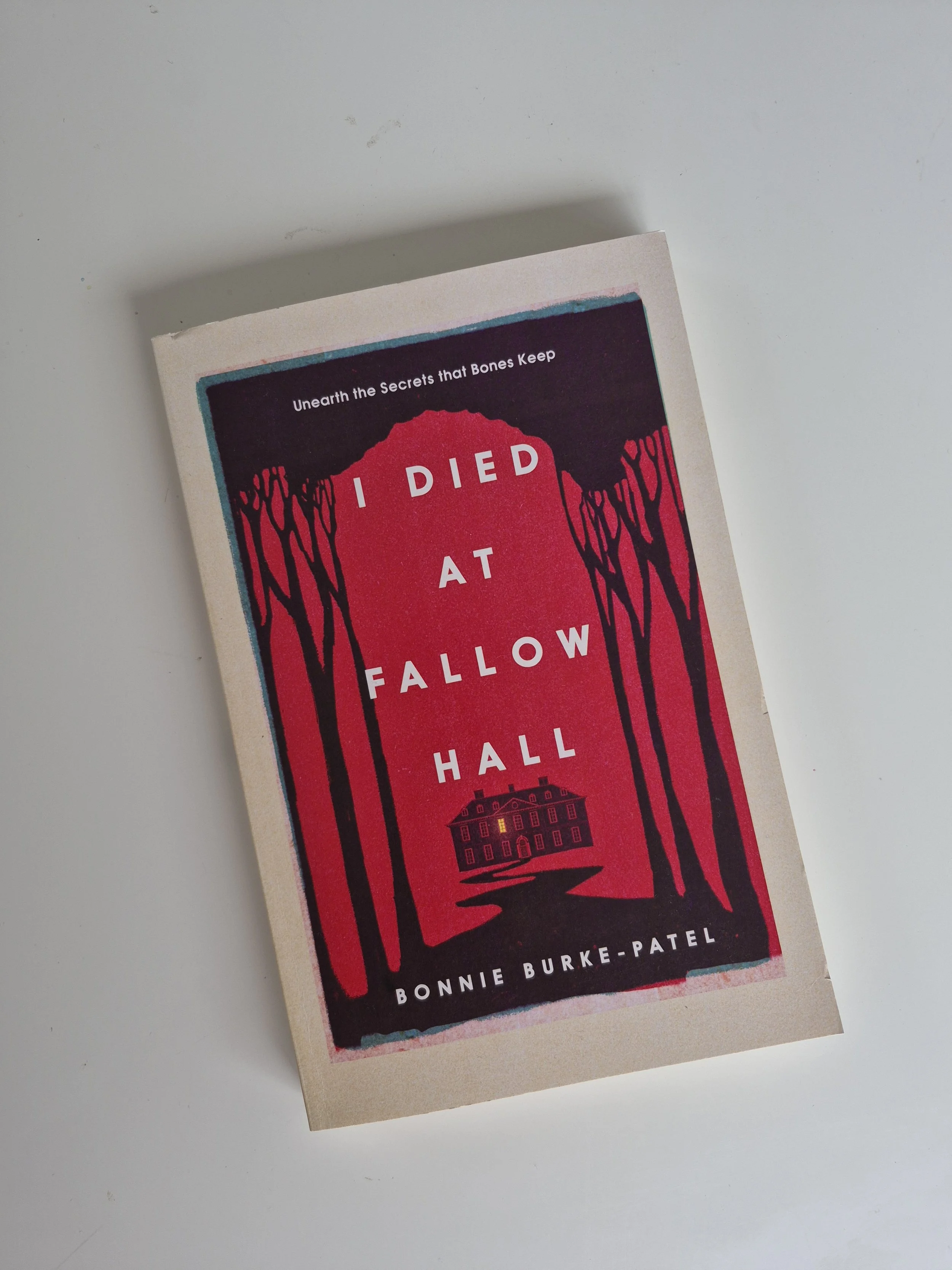 I DIED AT FALLOW HALL - LIKE NEW