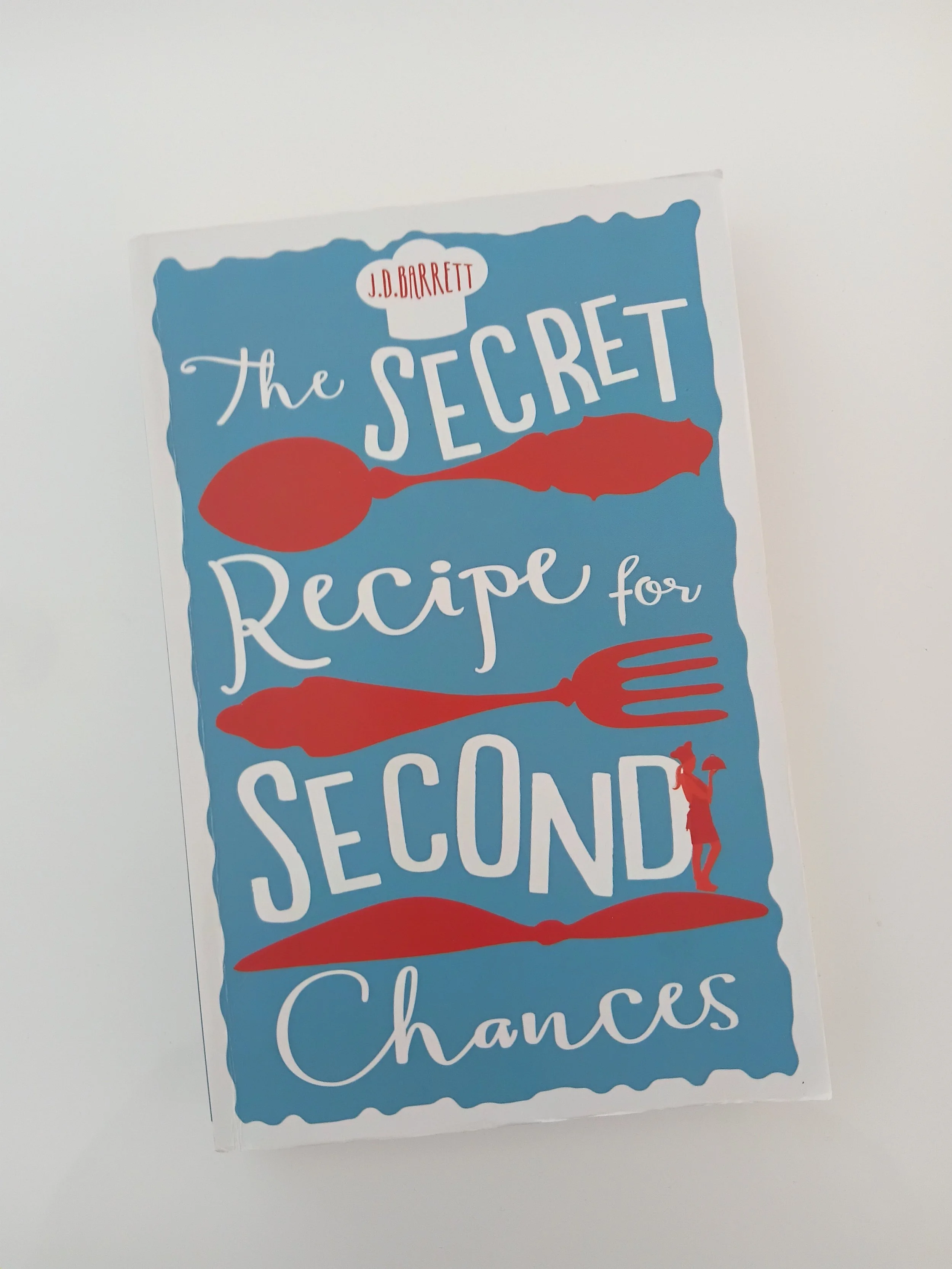 THE SECRET RECIPE FOR SECOND CHANCES- NEW