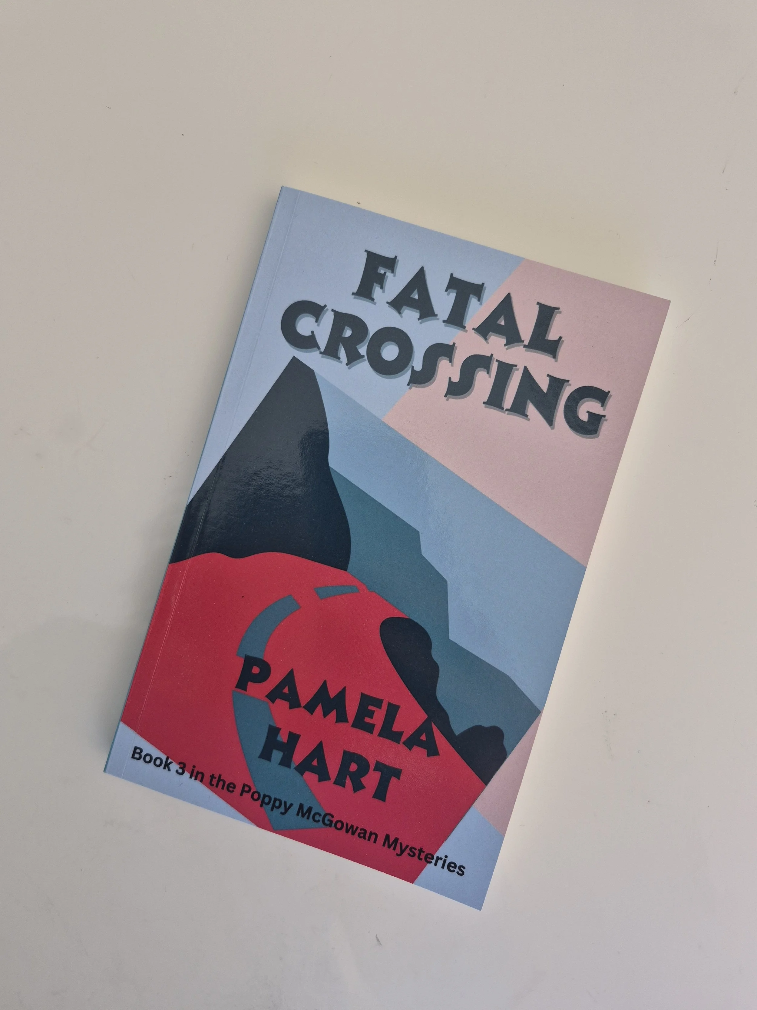 FATAL CROSSING - NOVELLA (BOOK 3 - POPPY MCGOWAN MYSTERIES) - LIKE NEW