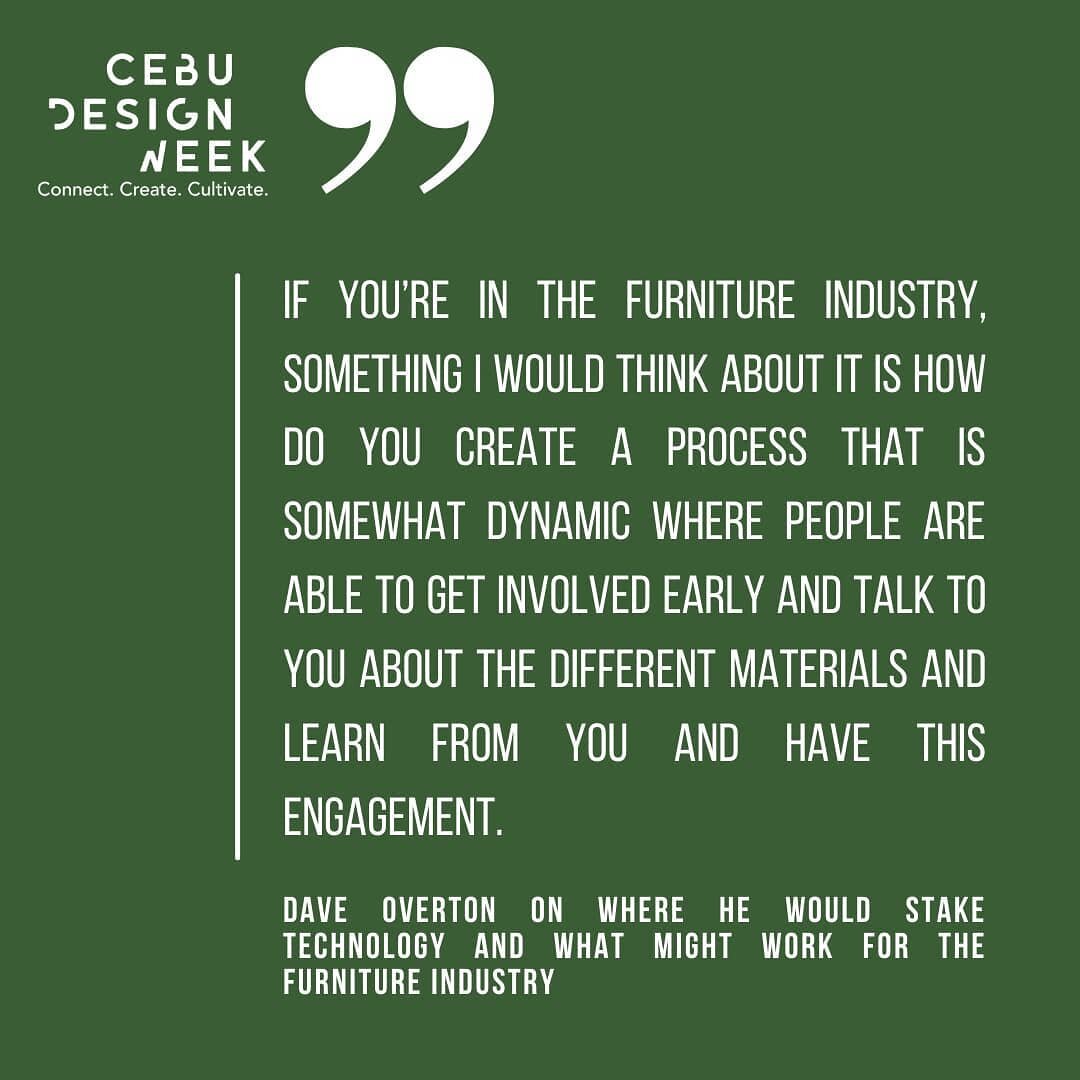 How do you get people involved in the creative process? Dave Overton weighs in on where he would stake technology and what might work for the furniture industry. This was during the CDW 2020's The Great ReCREATE: &quot;Asa Na Si Lapulapu?&quot; last 
