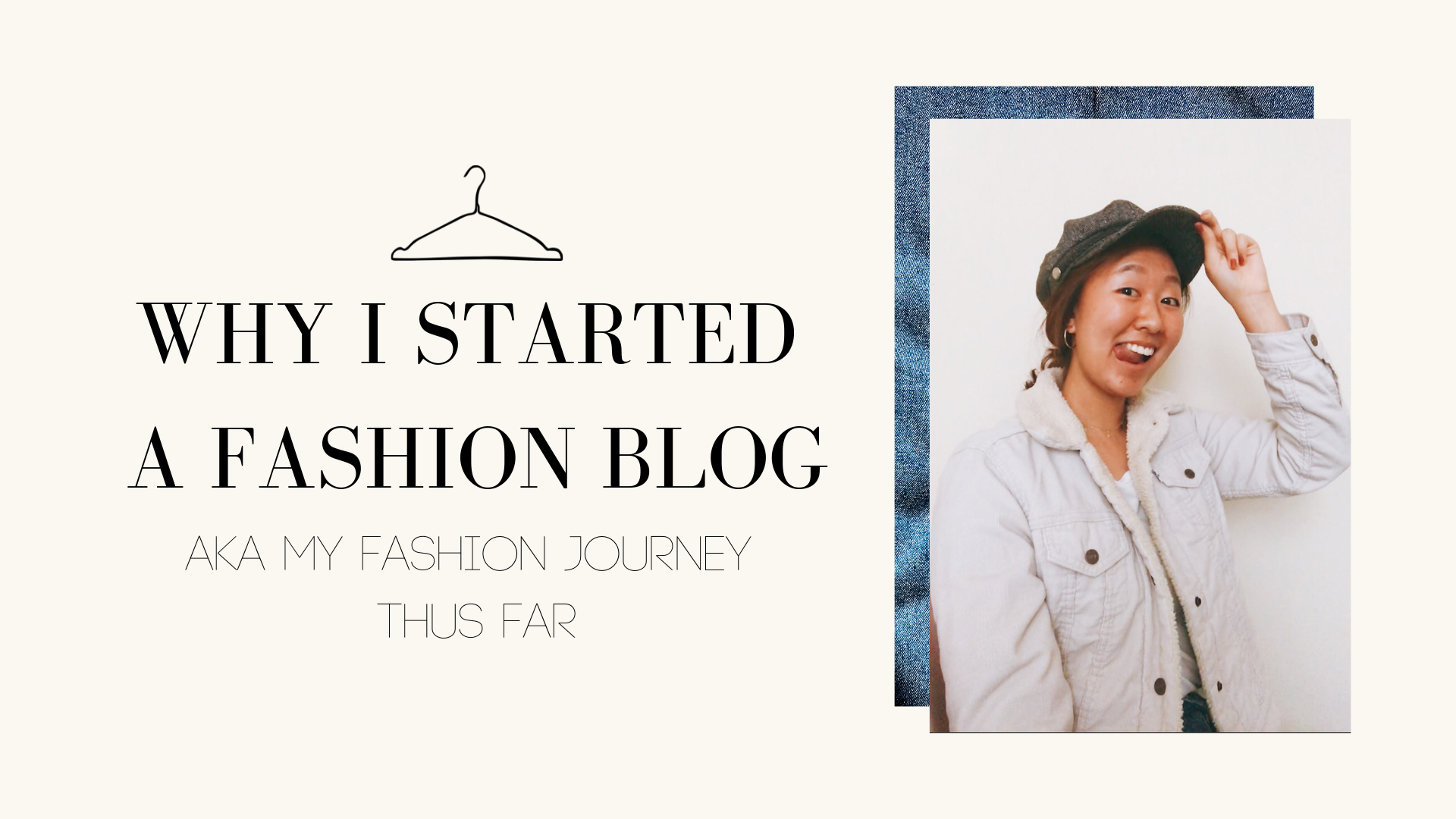 Why I Started a Fashion Blog (aka My Fashion Journey Thus Far)
