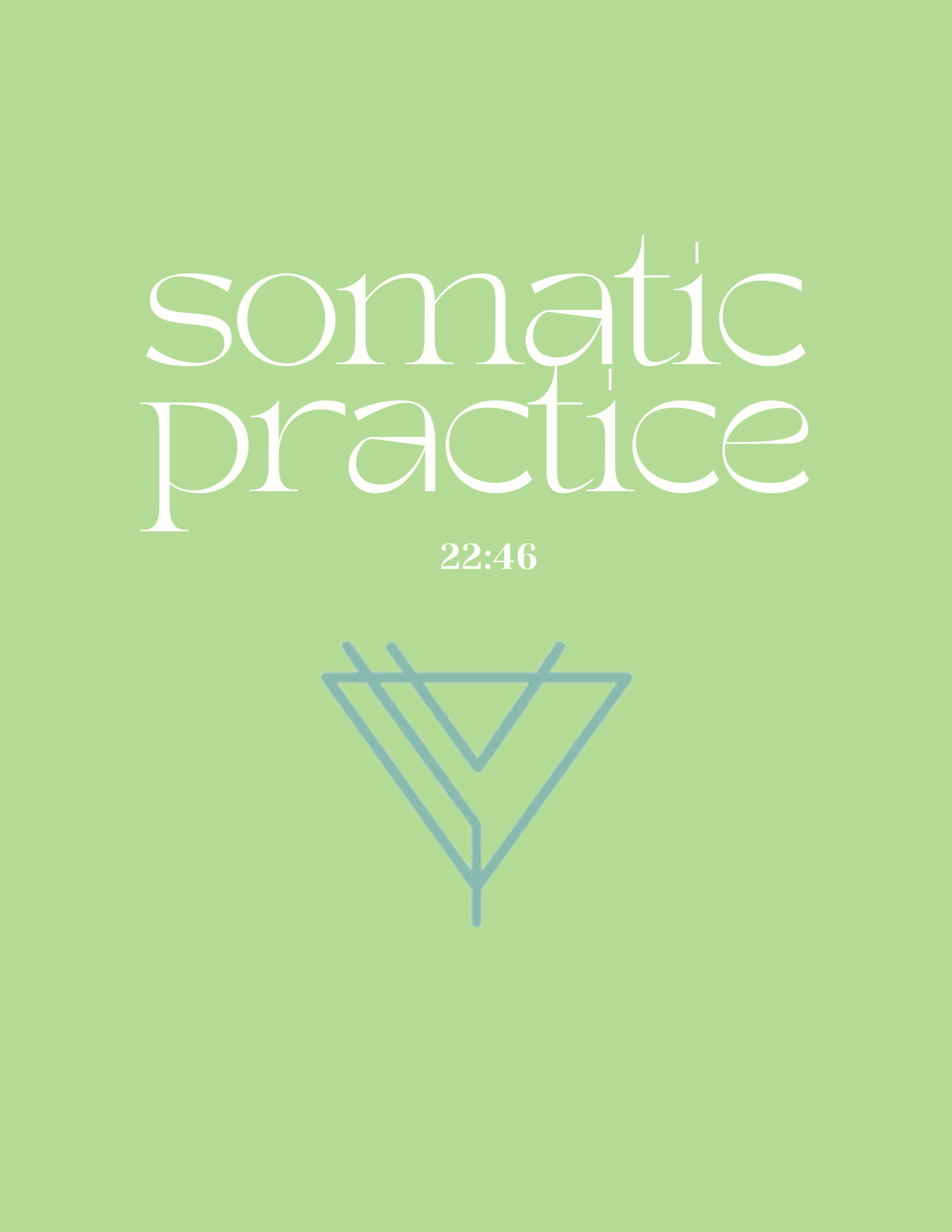 somatic practice 22:46