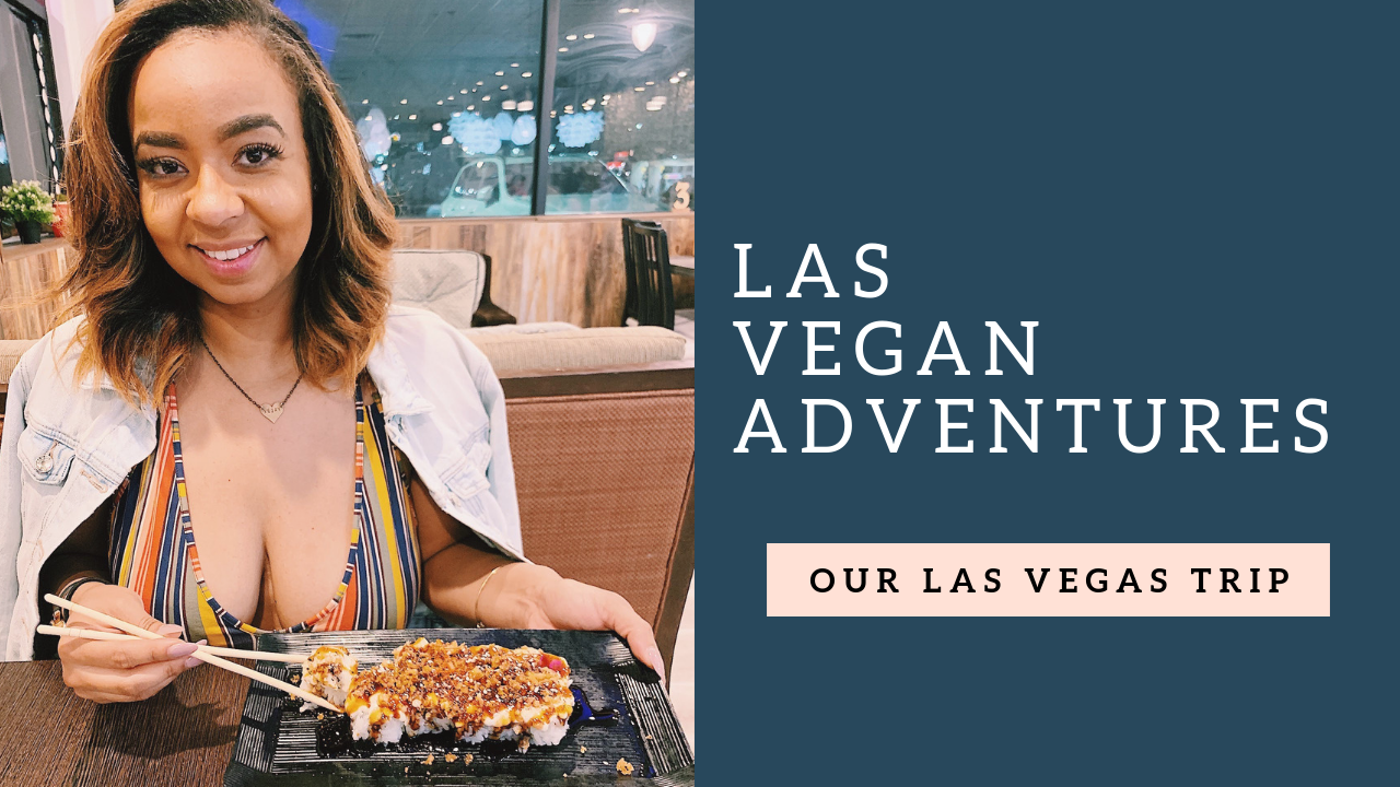 Las Vegan Adventures 