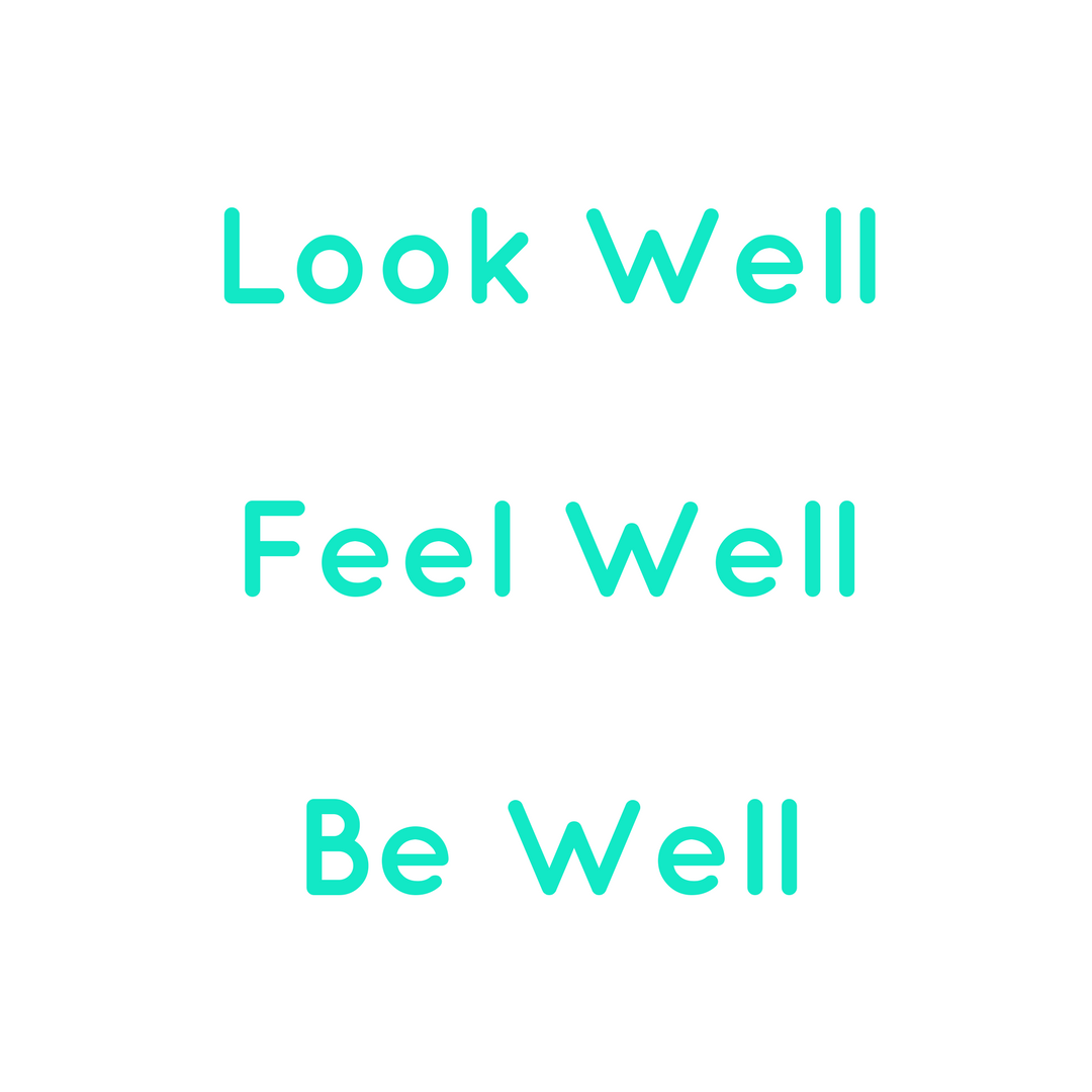 FaceWell look well feel well be well motto