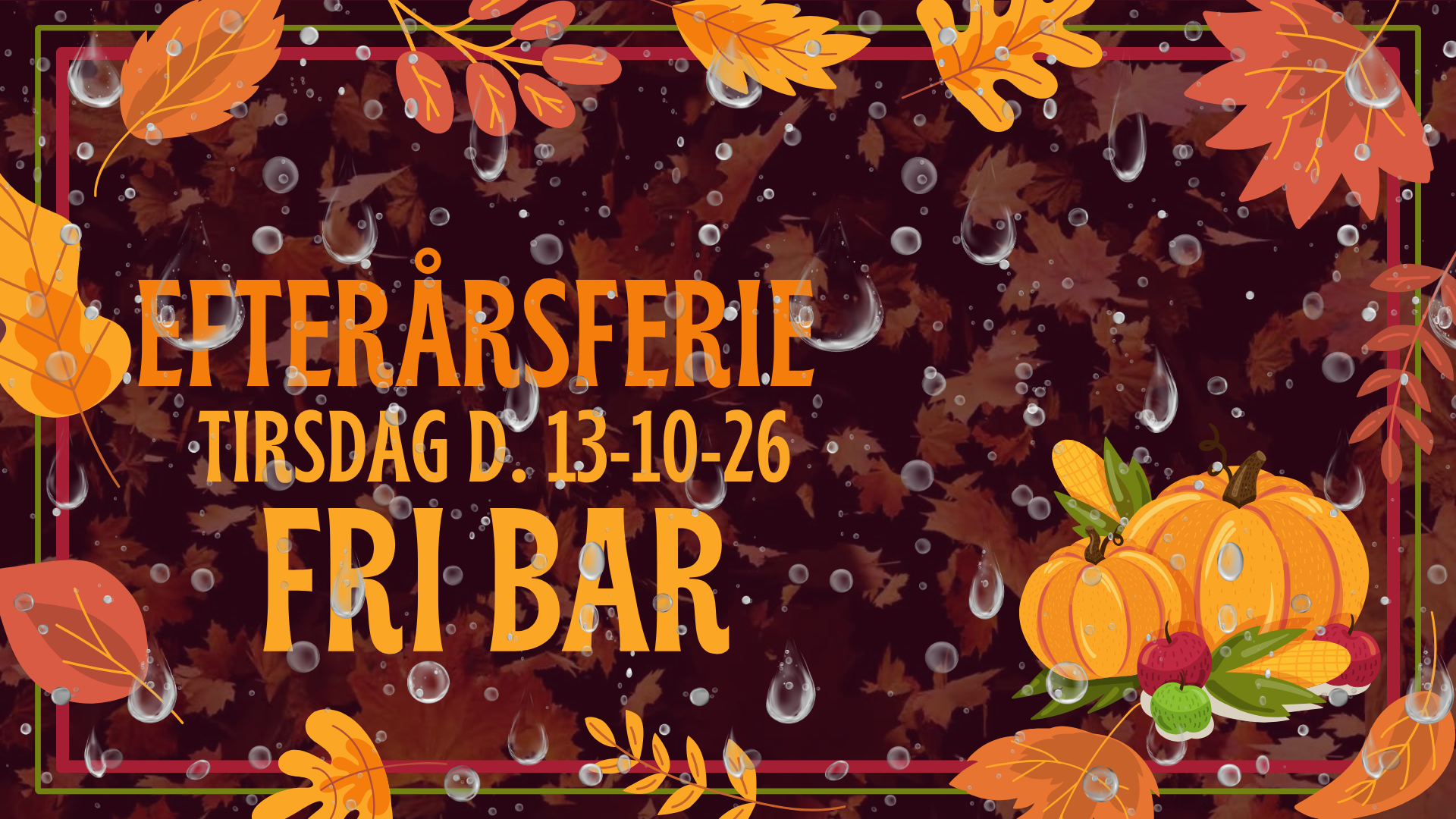 Efterårsferie med FRI BAR