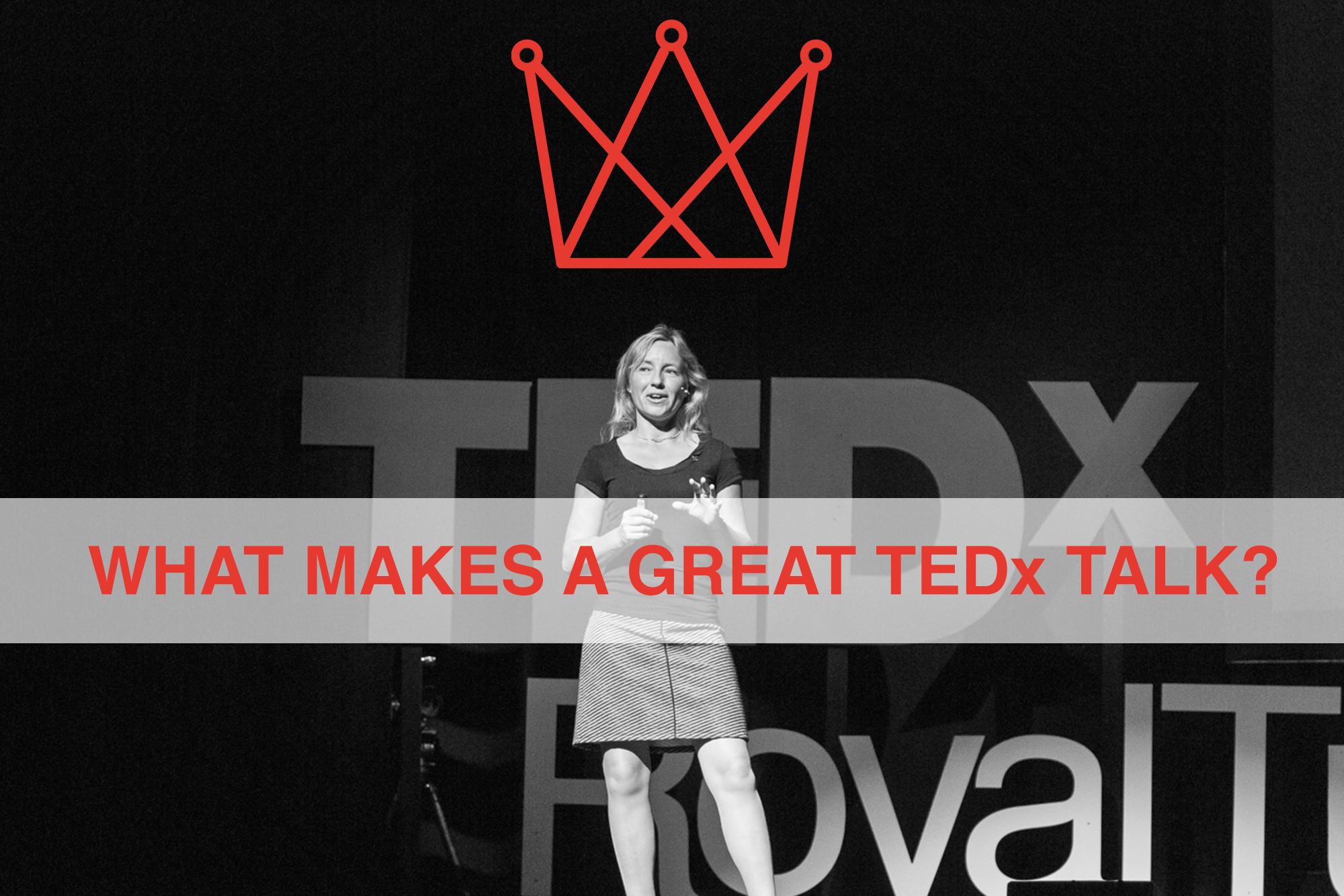 What-Makes-a-Great-TEDx-Talk.png