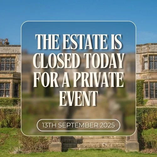 Estate Closed for a Private Event