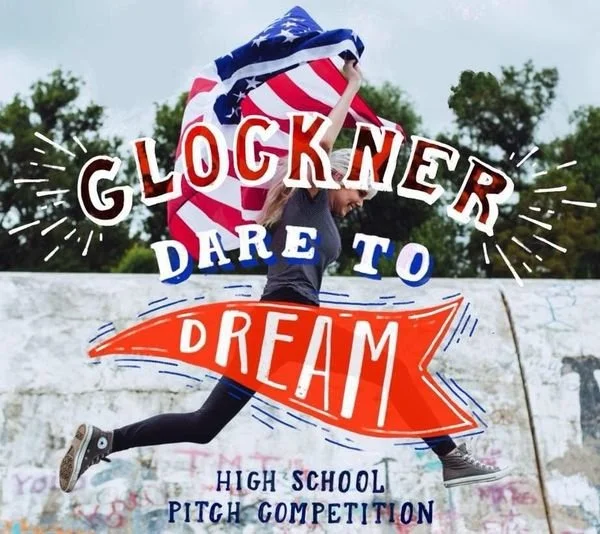 10th Annual Glockner Dare to Dream awards $32,500 to local High School Entrepreneurs 