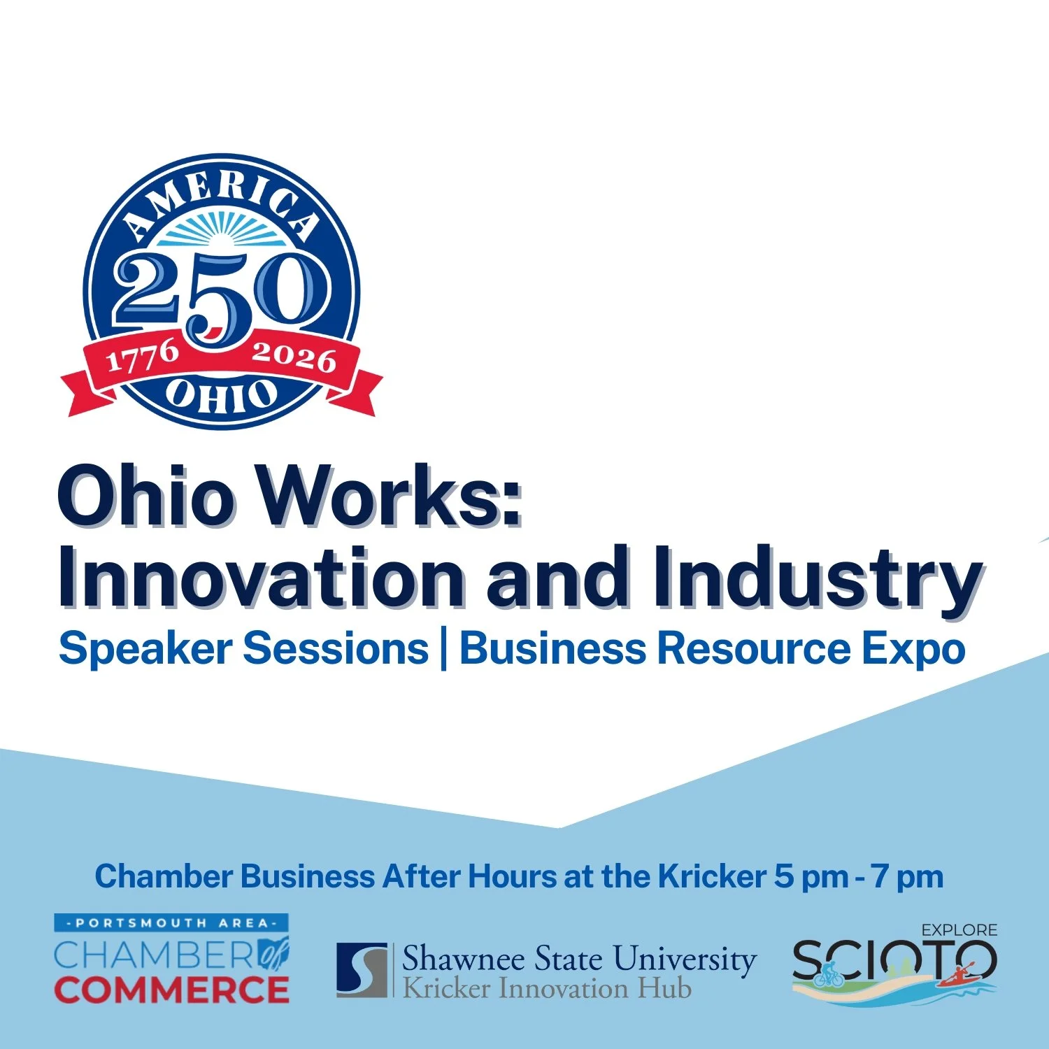 America 250 - Ohio Works: Innovation &amp; Industry Speaker Sessions and Business Resource Expo