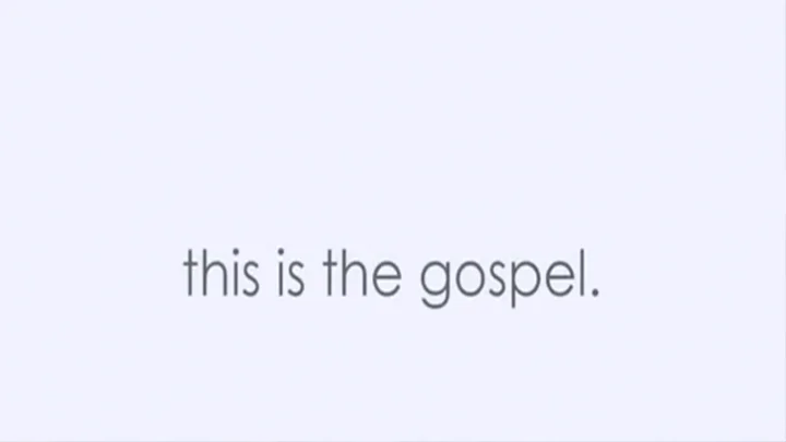 What is the Gospel?