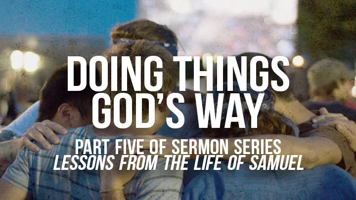 Doing Things God's Way