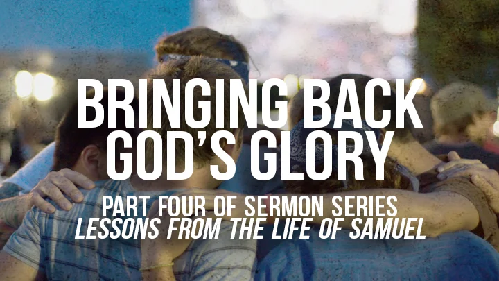 Bringing Back God's Glory