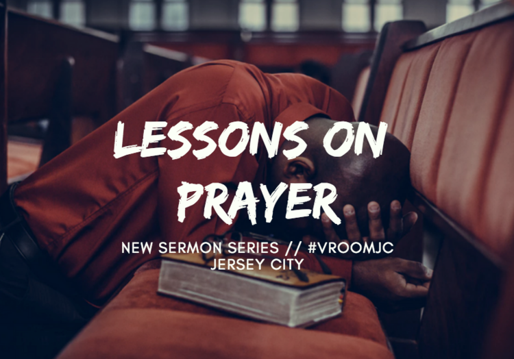 Lessons On Prayer