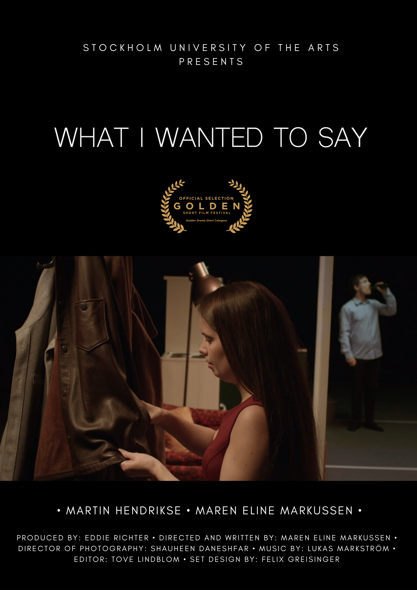 Selected for the Golden Short Film Festival