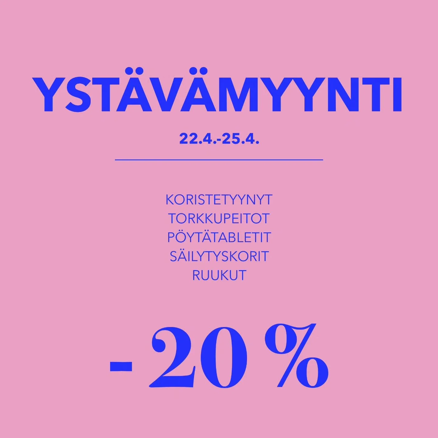Yst&auml;v&auml;t ansaitsevat parhaat tarjoukset! 💙
Tervetuloa tekem&auml;&auml;n l&ouml;yt&ouml;j&auml; myym&auml;l&ouml;ihimme Fredalle ja Munkkiniemeen keskiviikosta lauantaihin! 🪴

#hyggeandmoreofficial #yst&auml;v&auml;myynti #tarjous #munkkin