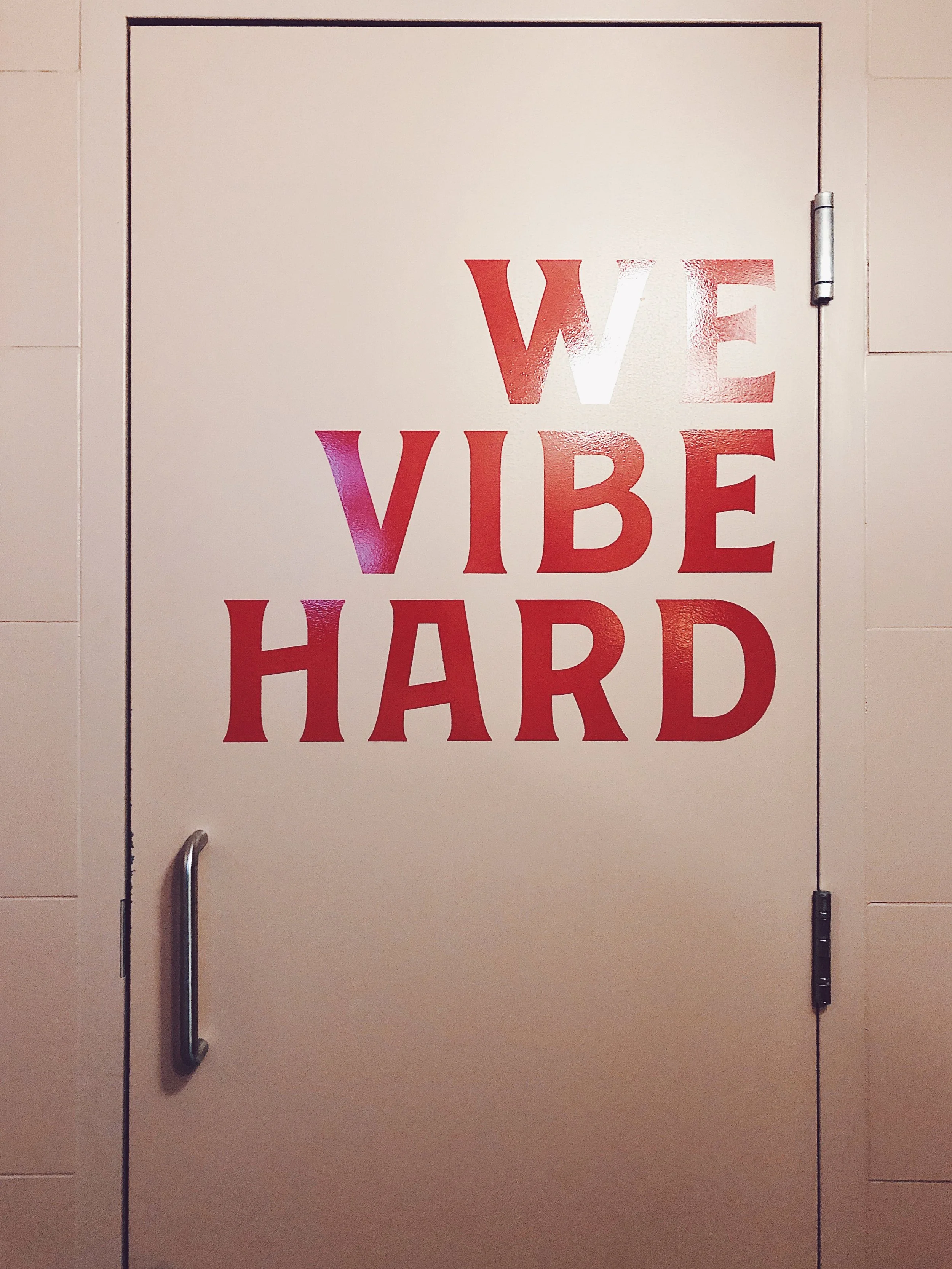#WeVibeHard