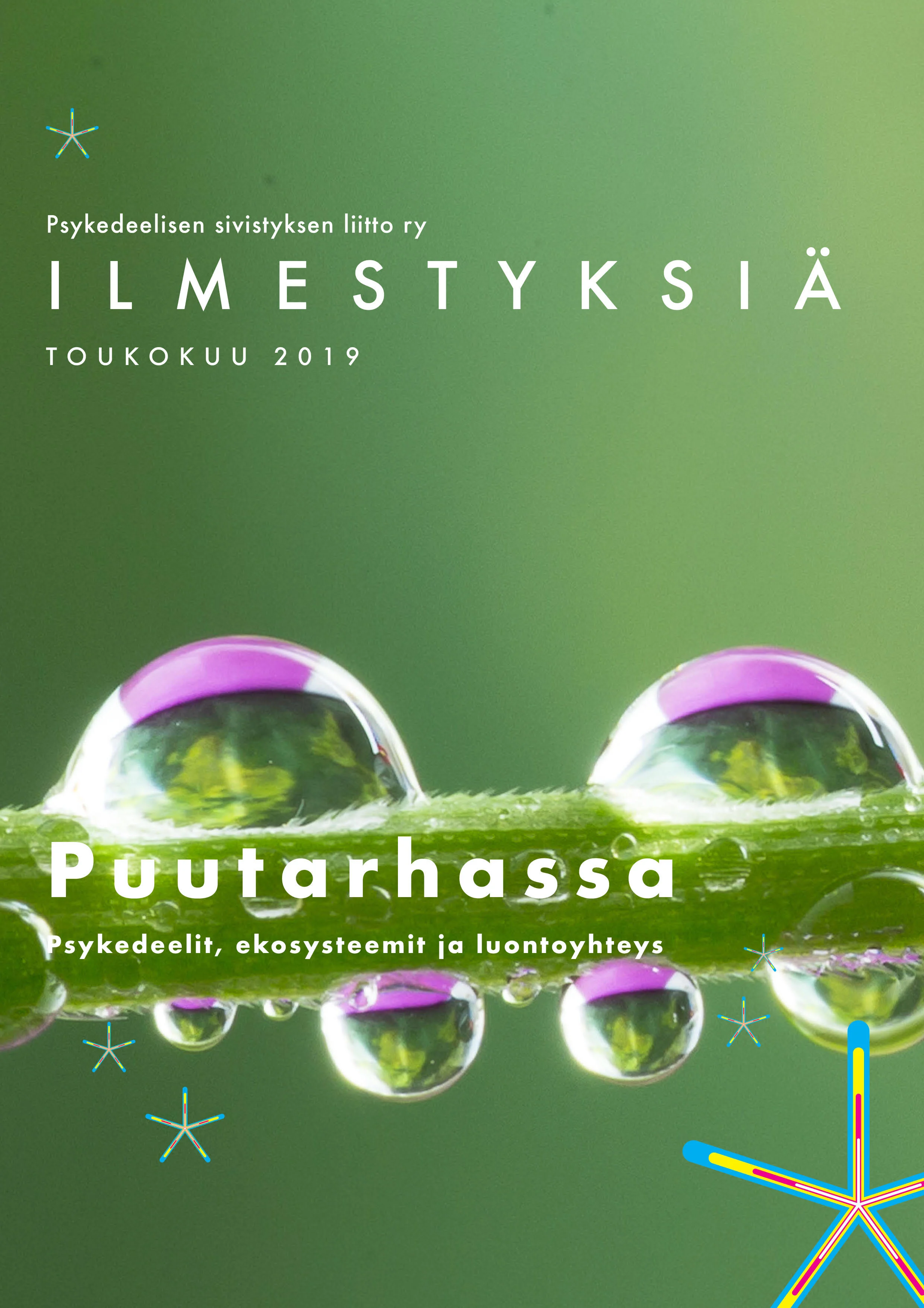 Toukokuun teema: Puutarhassa – Psykedeelit, ekosysteemit ja luontoyhteys