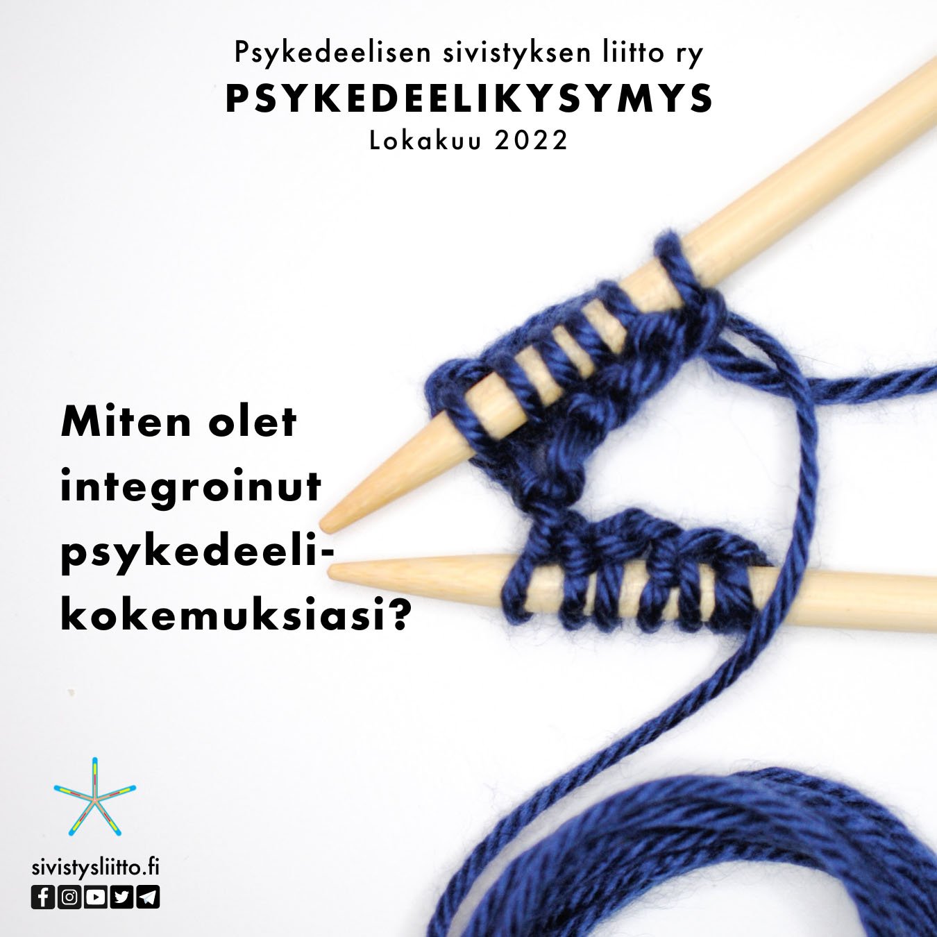 Lokakuun Psykedeelikysymys: Miten olet integroinut psykedeelikokemuksiasi?