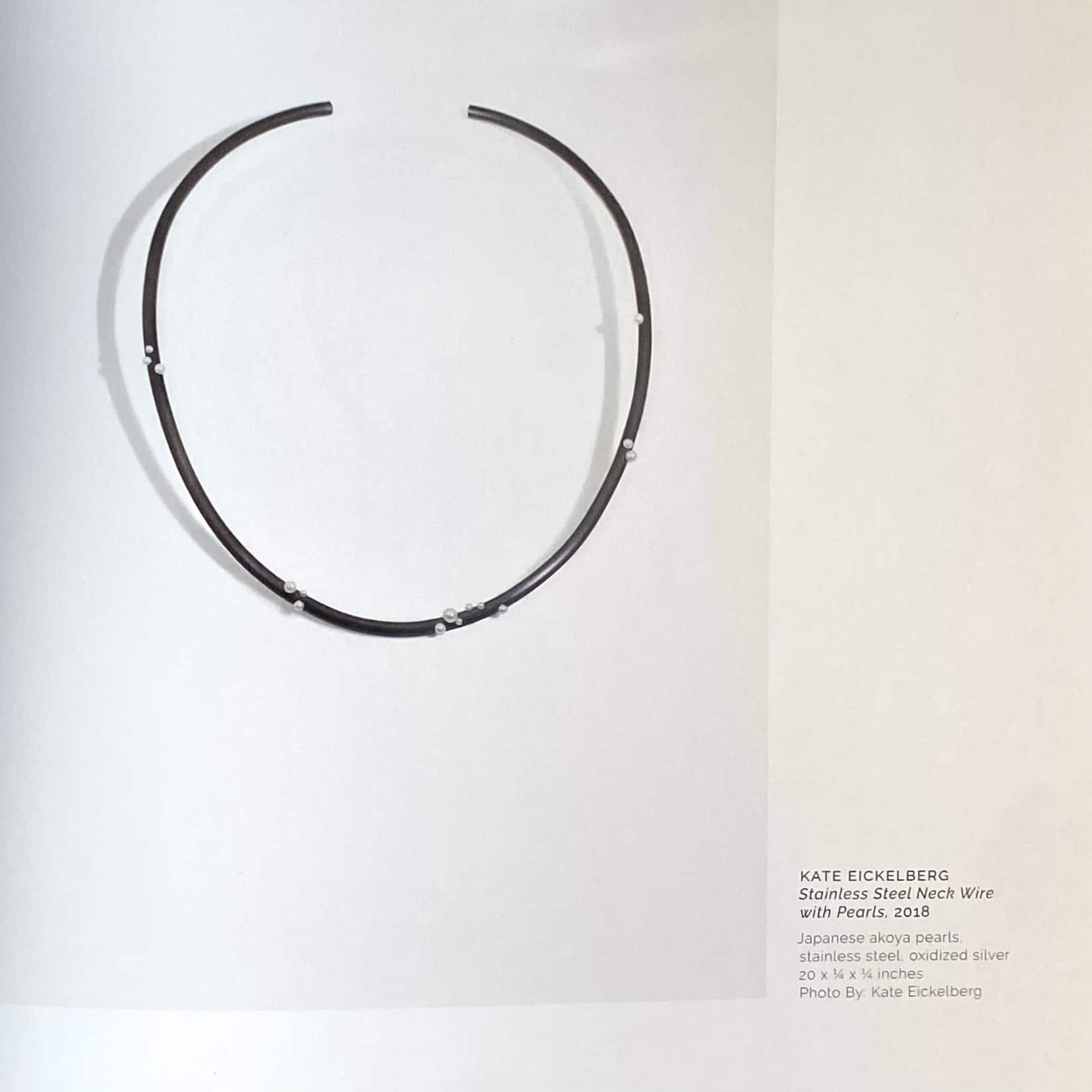 (6)Kate Eickelberg - SNAG JAMS 2019 - stainless steel neckwire with pearls.jpg