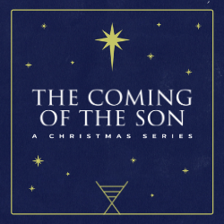 The Coming of the Son