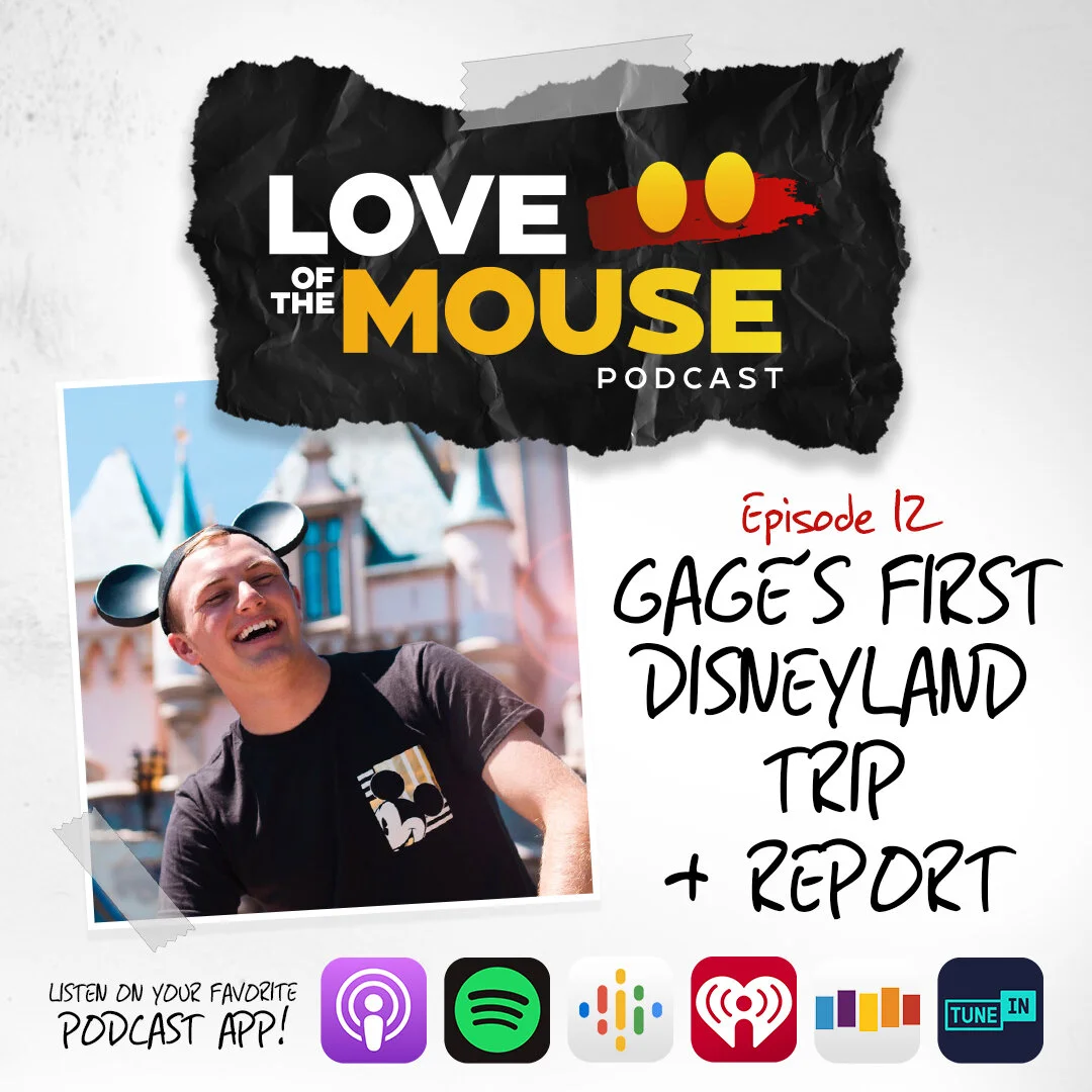 Episode 12 - Gage's First Disneyland Trip
